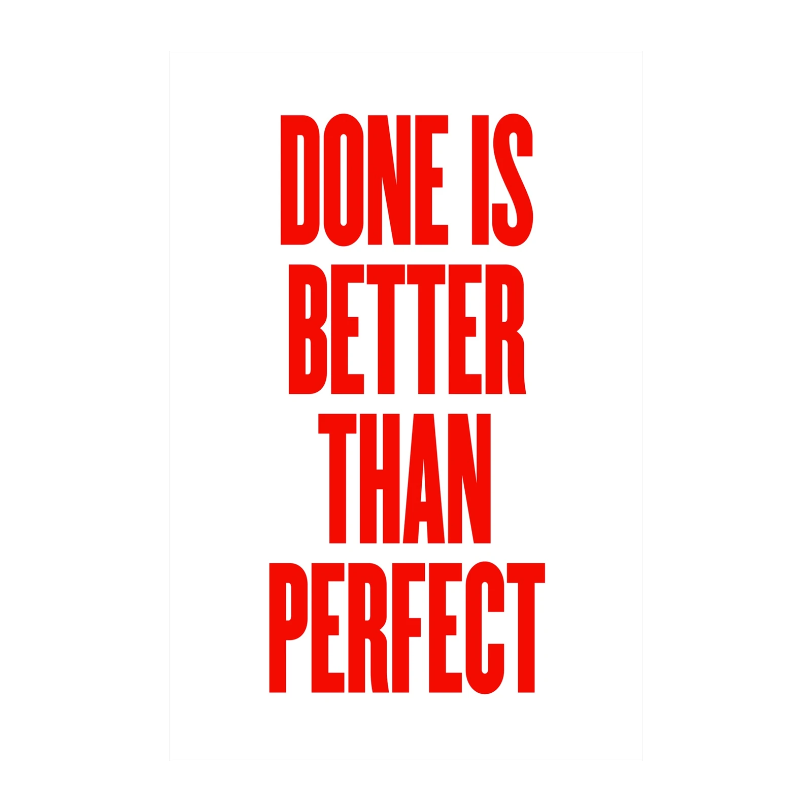 Done is Better Than Perfect Motivational Quote Wall Art
