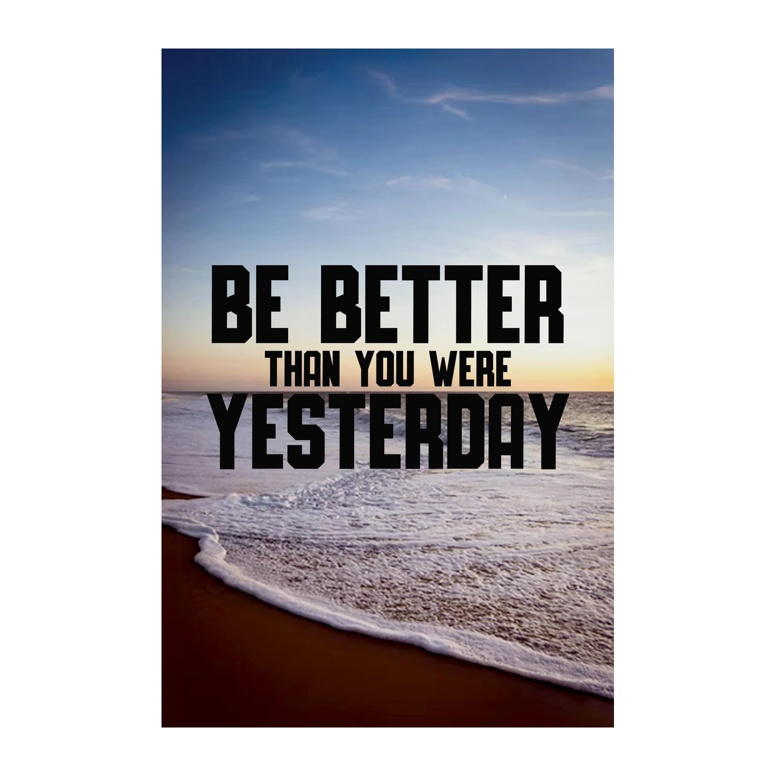 Motivational Beach Sunset "Be Better" Wall Art
