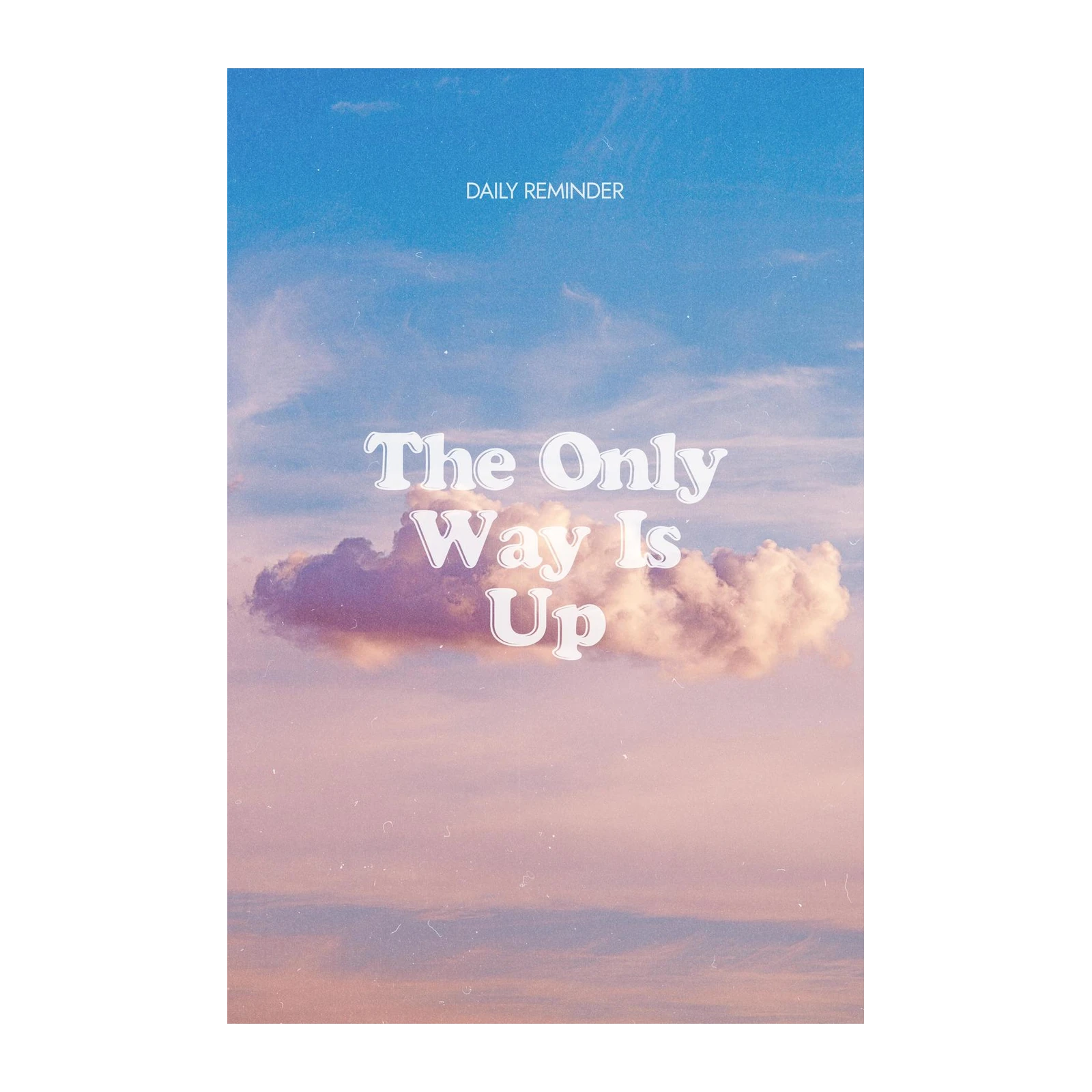 Inspirational Cloud "The Only Way Is Up" Wall Art