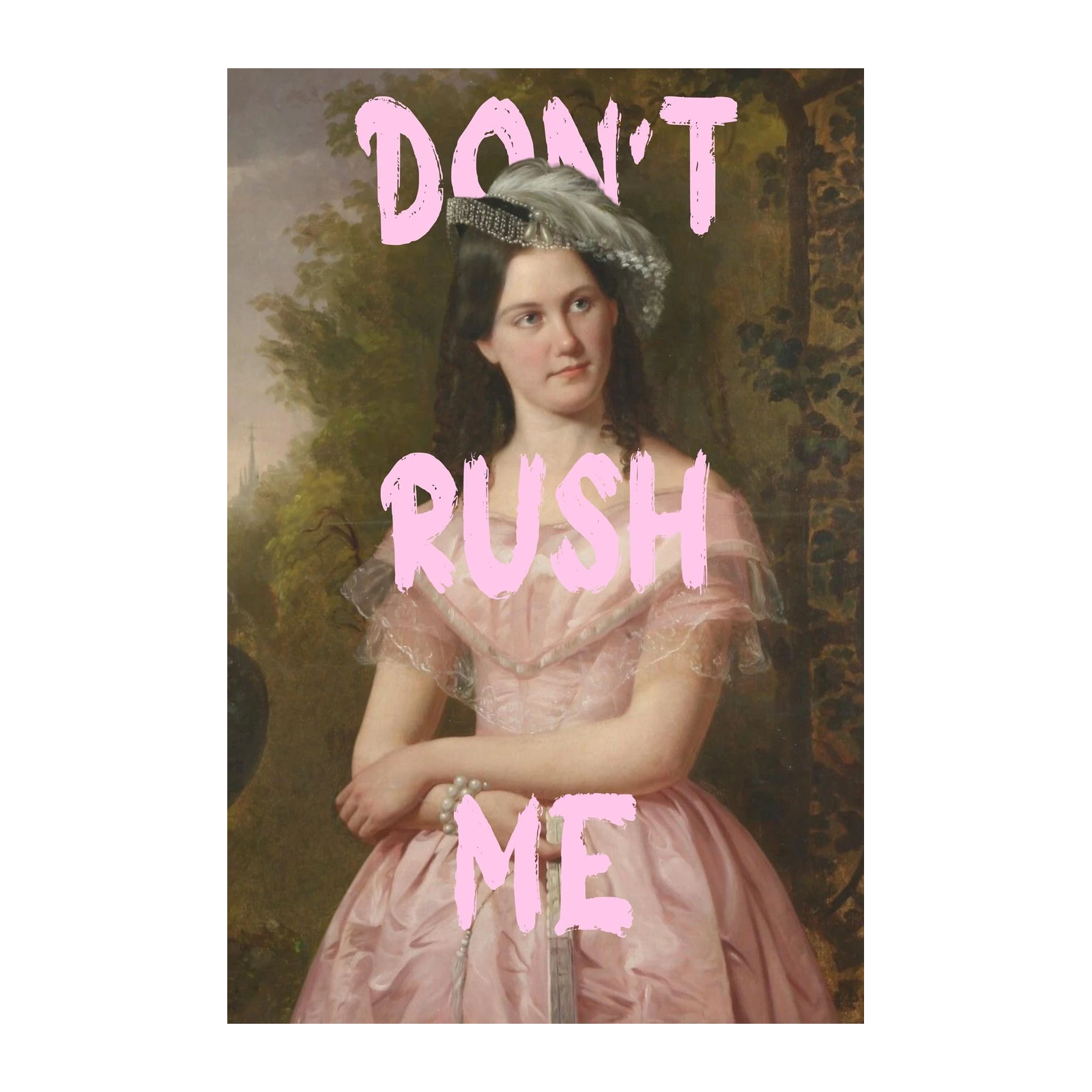 Don't Rush Me Vintage Portrait Wall Art