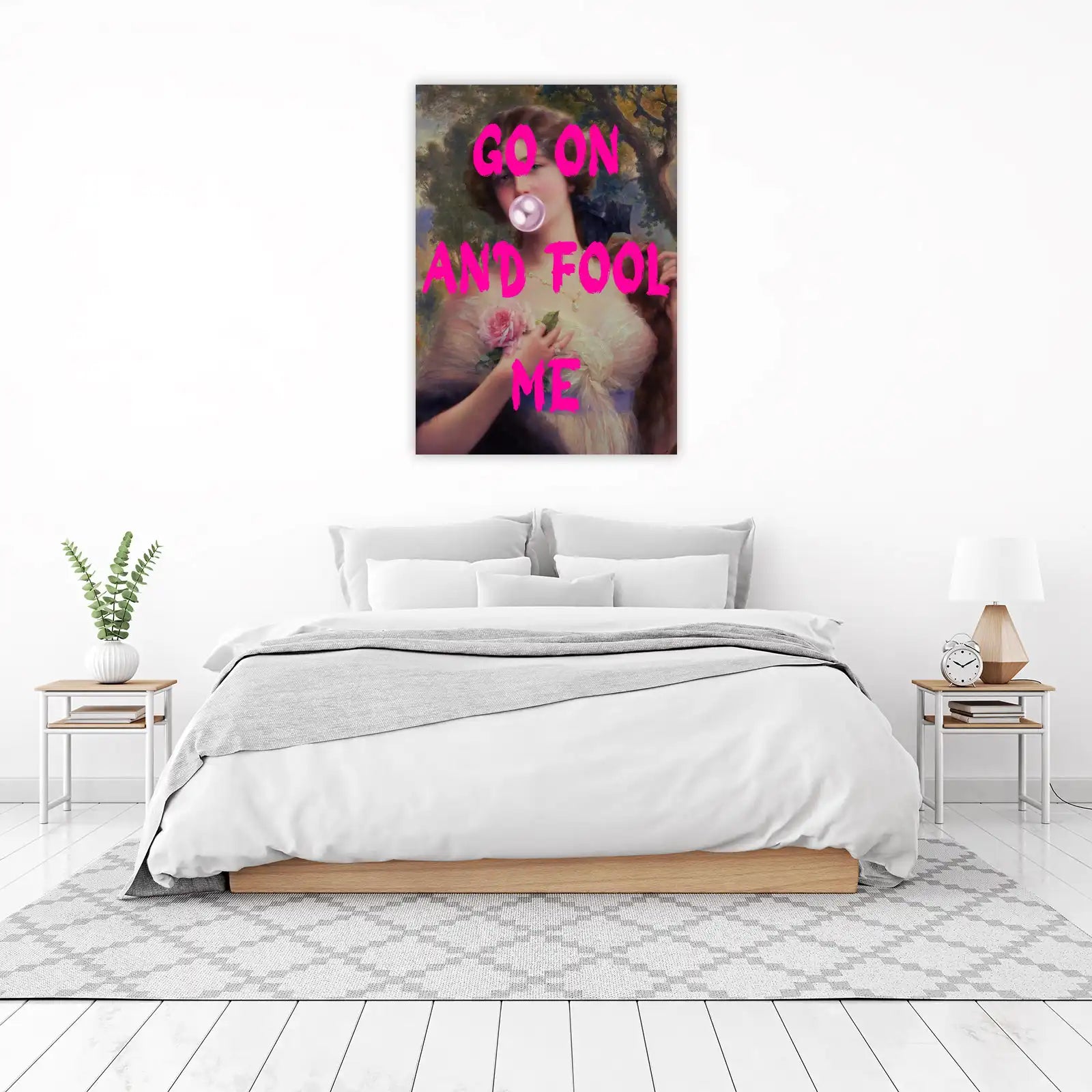 Bold Pink Phrase Classic Portrait Wall Art
