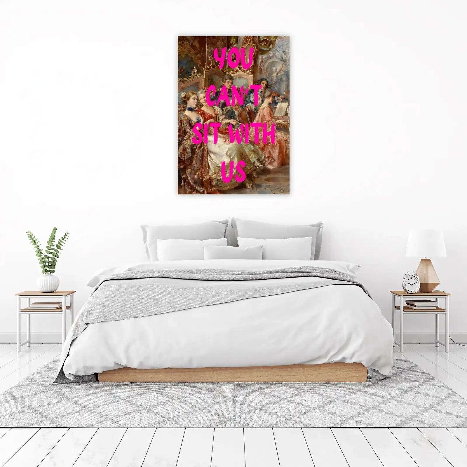 You Can't Sit With Us Baroque Wall Art