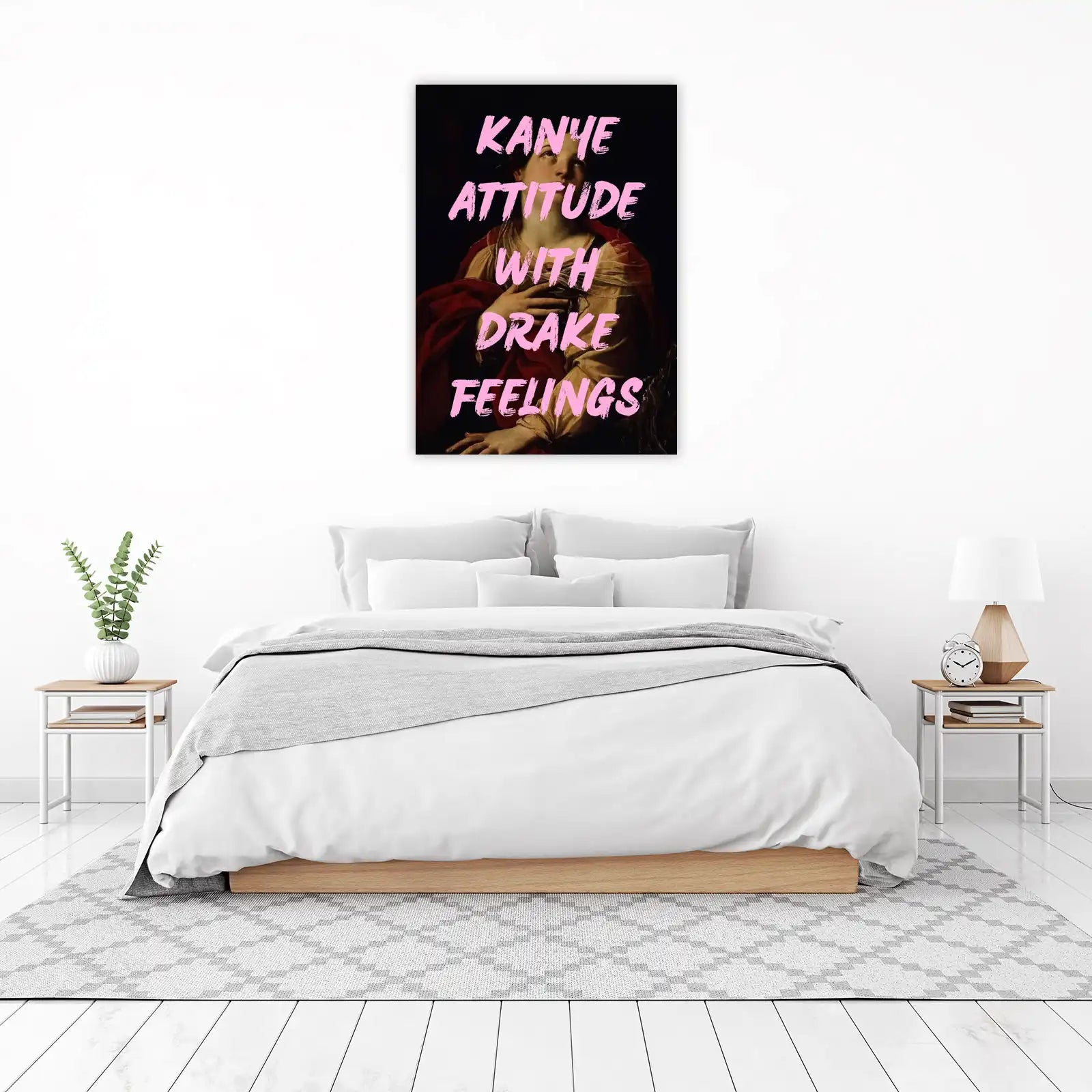 Kanye Attitude Drake Feelings Wall Art
