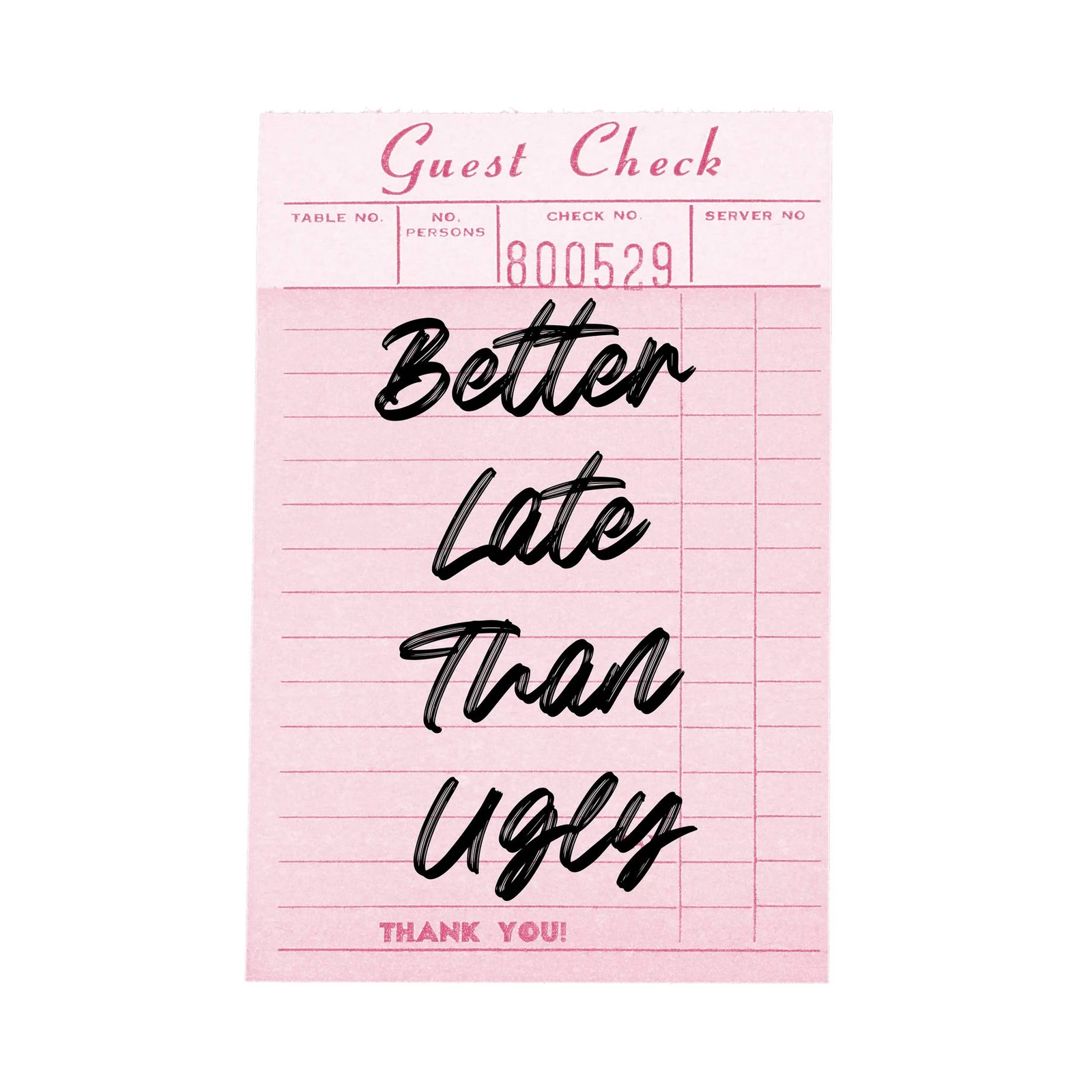 Better Late Than Ugly Retro Diner Wall Art