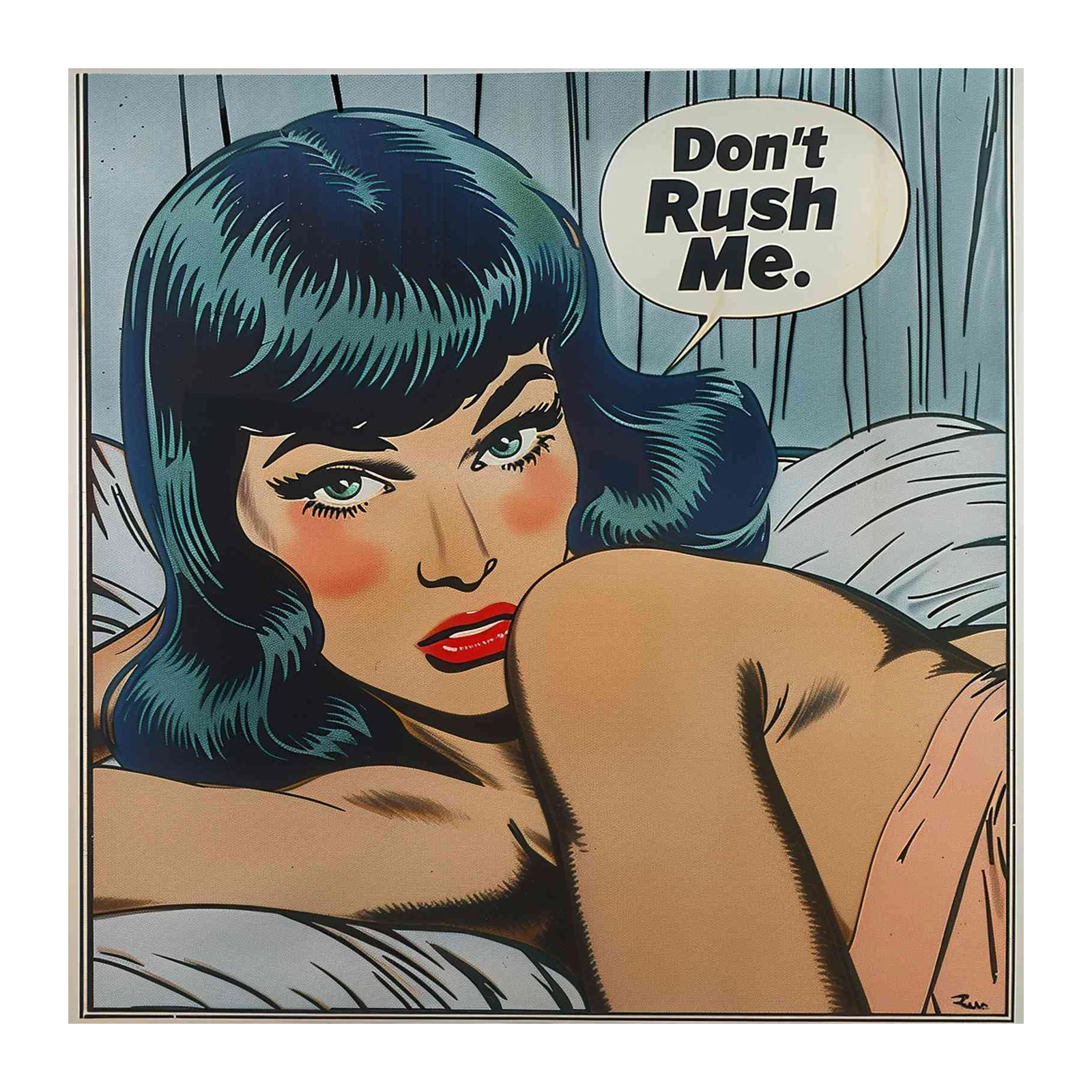 Retro Pop Art "Don't Rush Me." Wall Art
