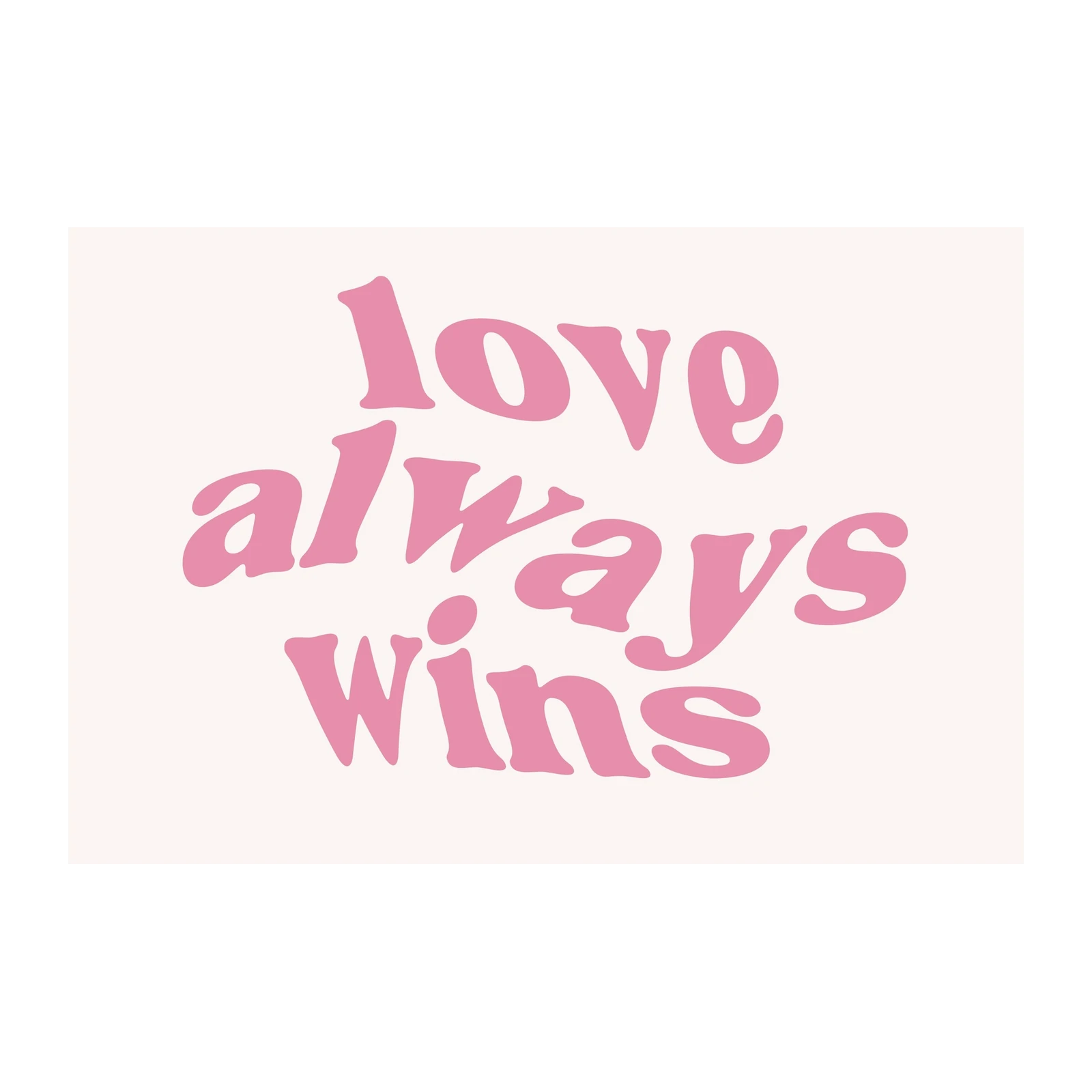 Love Always Wins Retro Pink Typography Wall Art