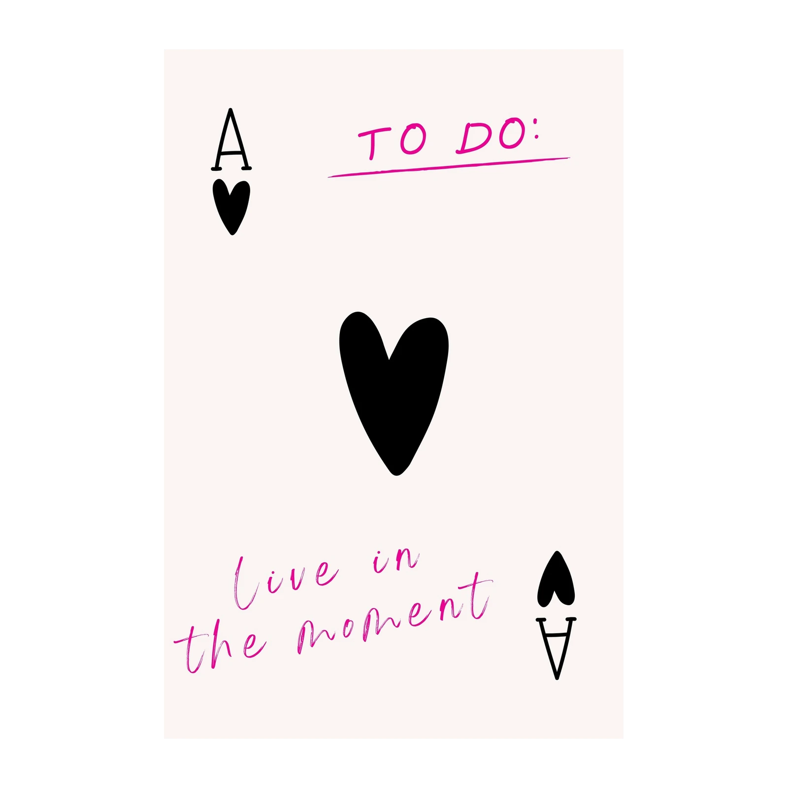 Ace of Hearts Live in the Moment Wall Art