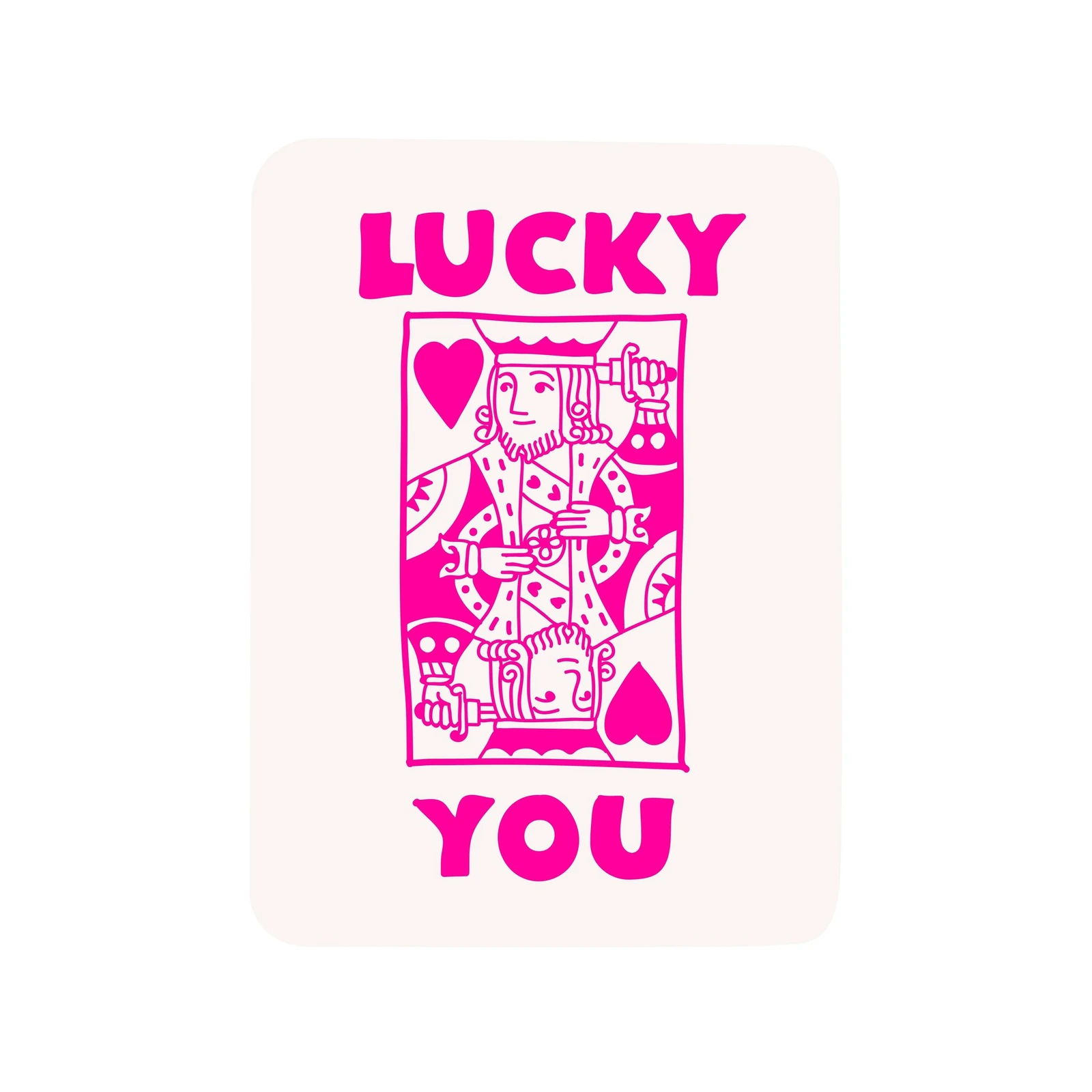 King of Hearts Lucky You Wall Art