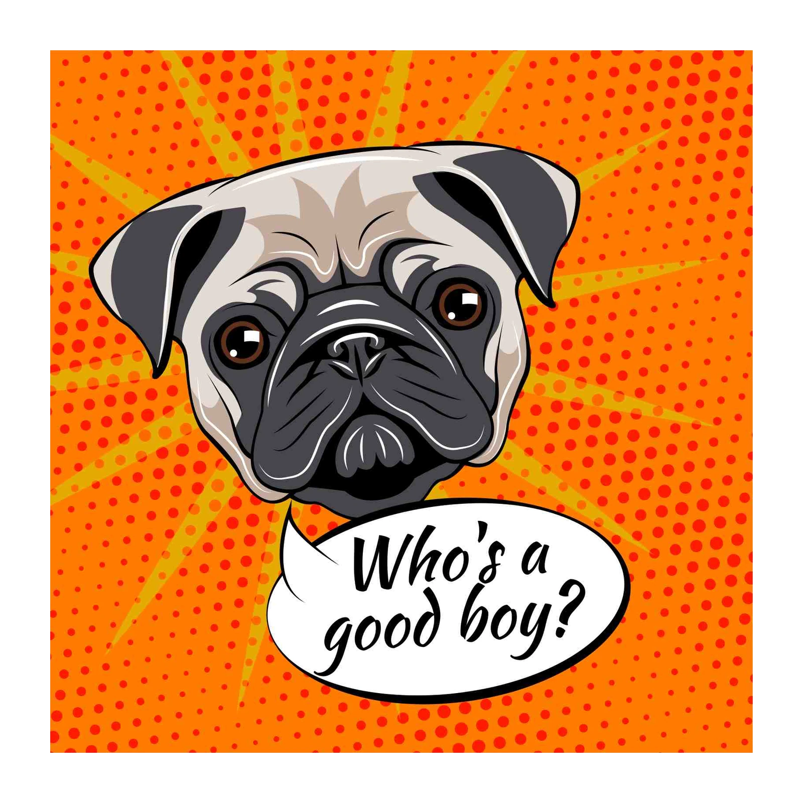 Pop Art Pug "Who's a Good Boy?" Wall Art