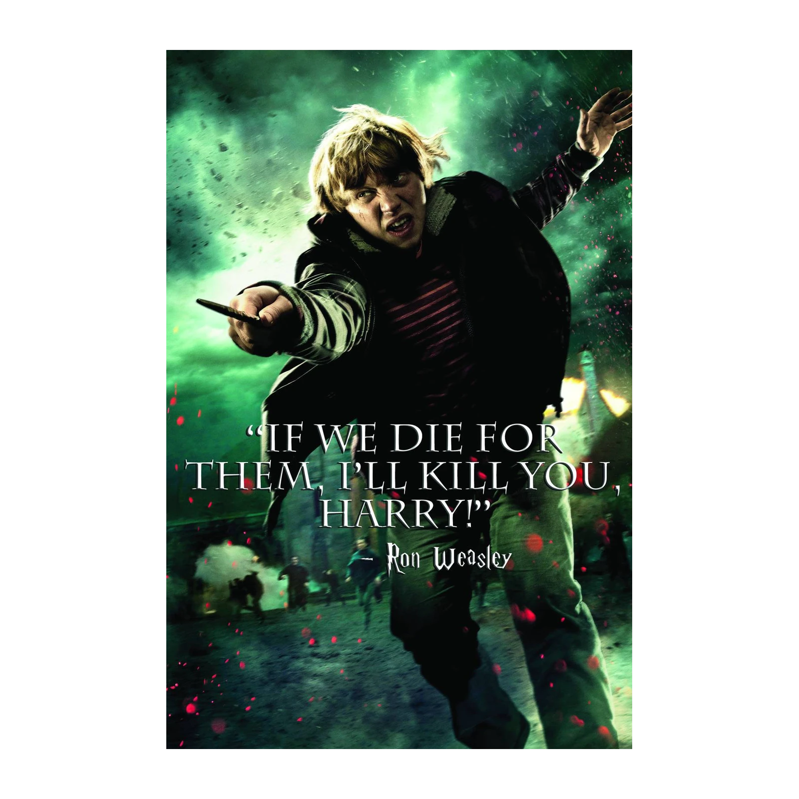 Ron Weasley "If We Die For Them" Wall Art