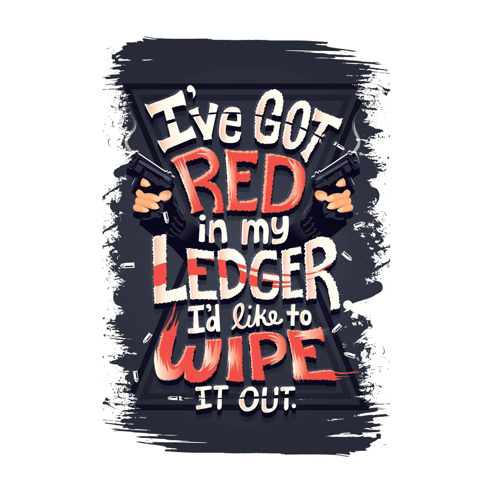 Bold "Red in my Ledger" Typography Wall Art