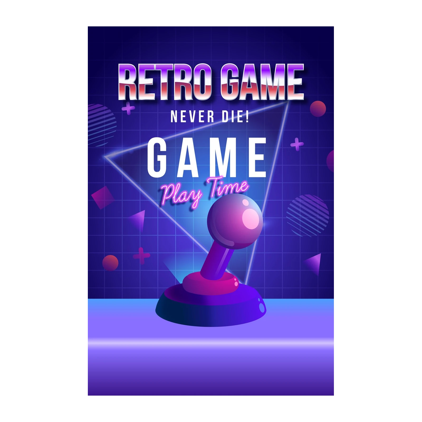 Retro Game Never Die! Play Time Wall Art