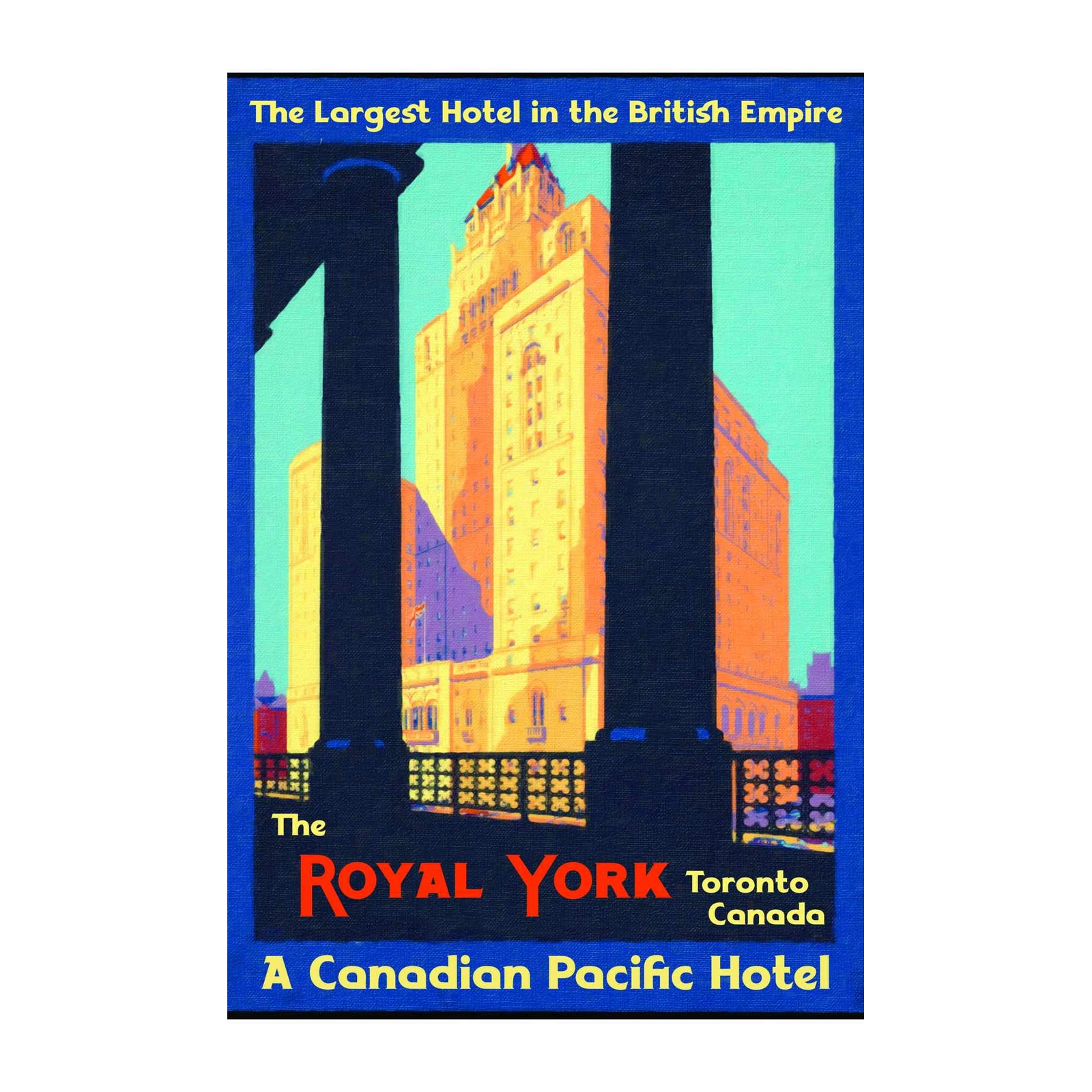Vintage Royal York Hotel Toronto Wall Art