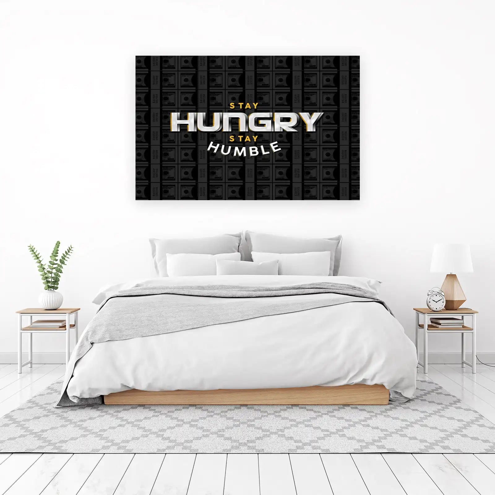 Stay Hungry Stay Humble Money Wall Art