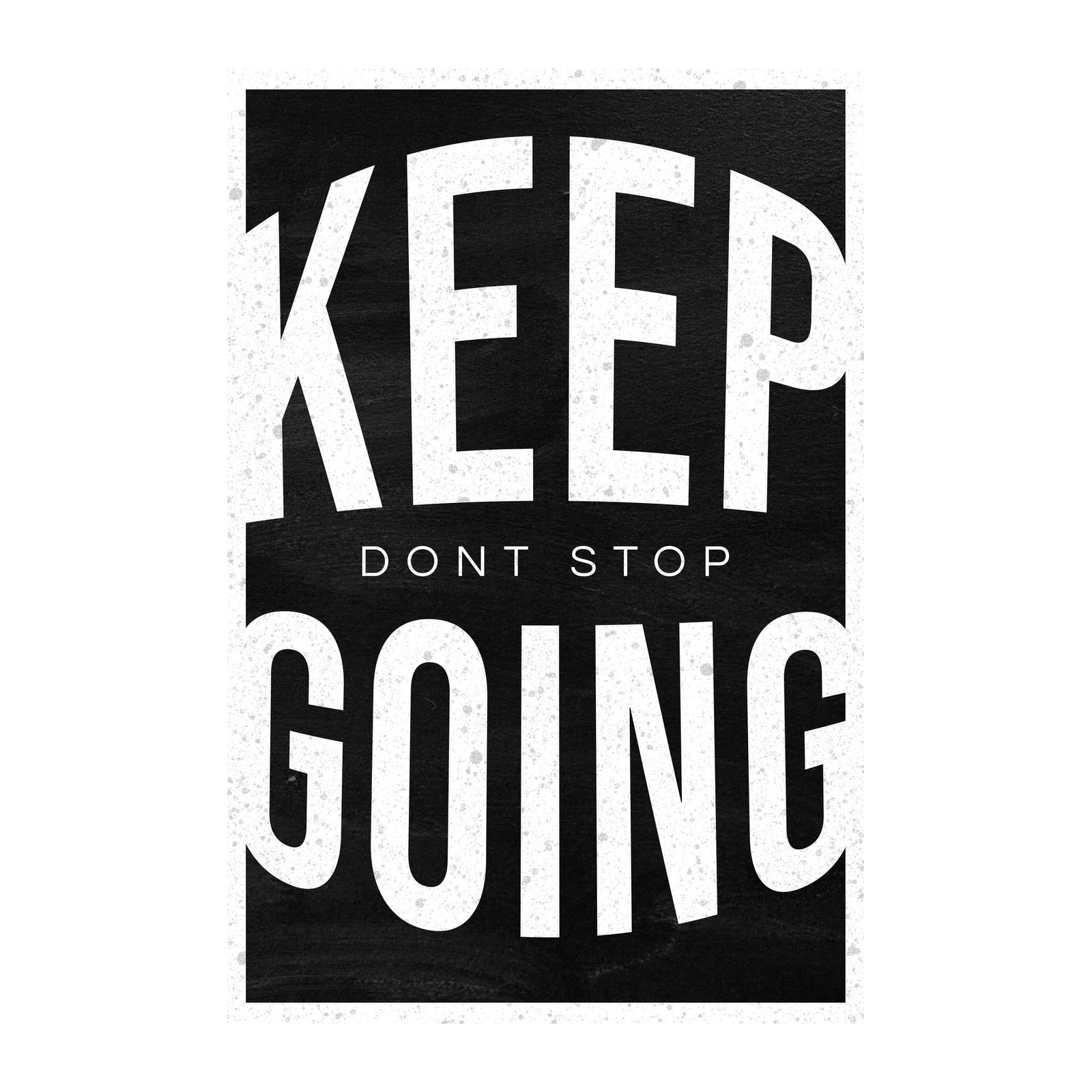 Motivational Keep Going Typography Wall Art