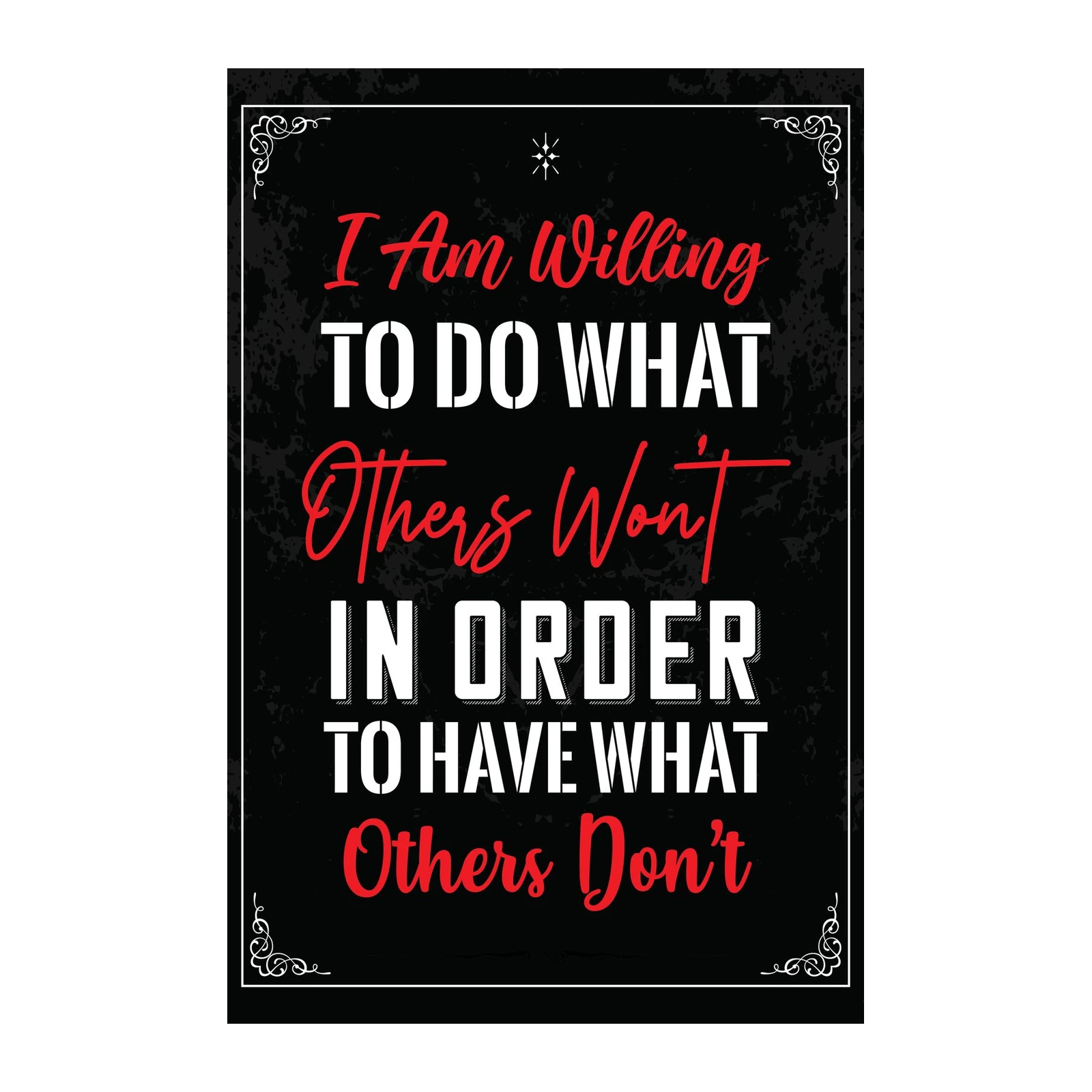 Inspirational Quote "I Am Willing" Wall Art