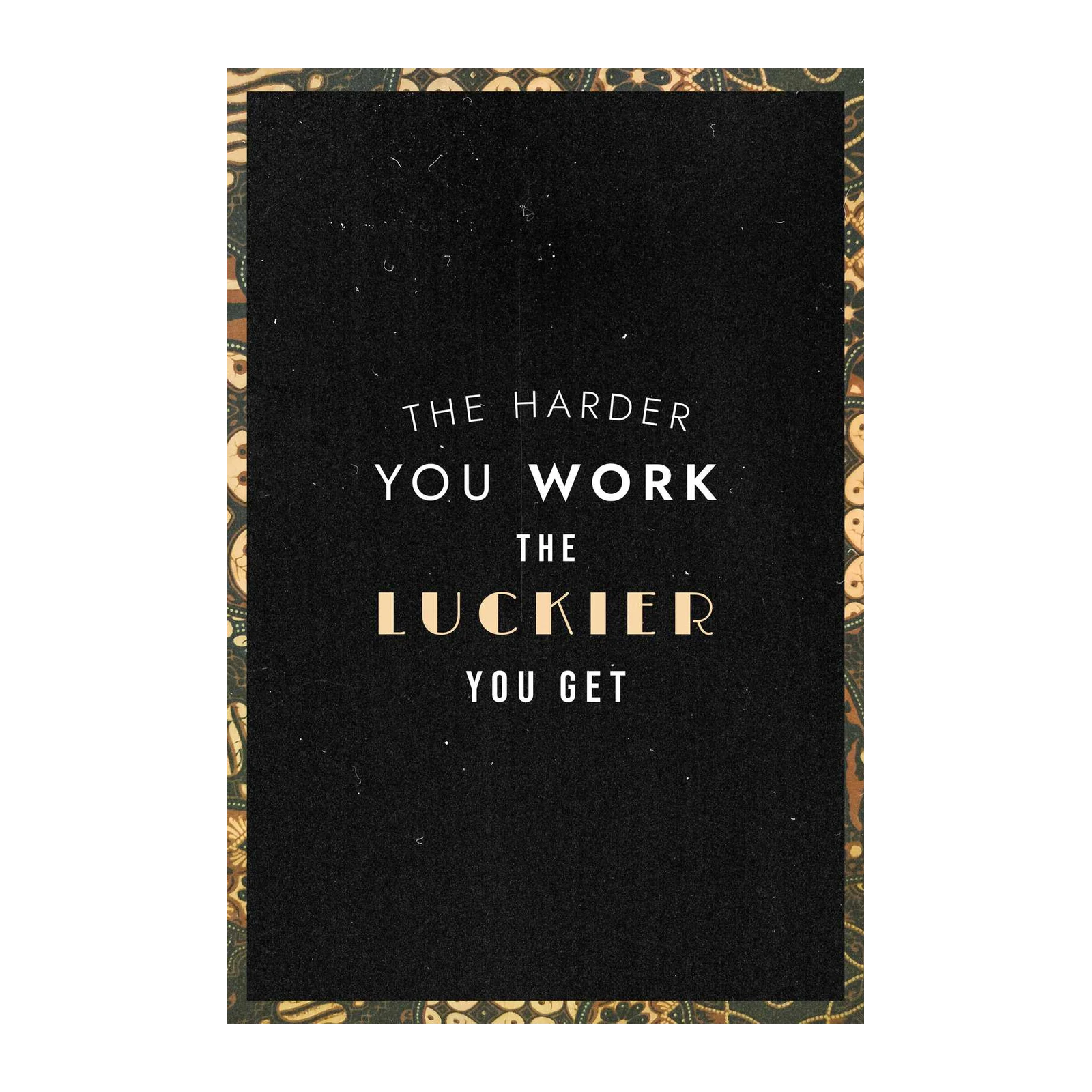 Motivational "The Harder You Work" Wall Art