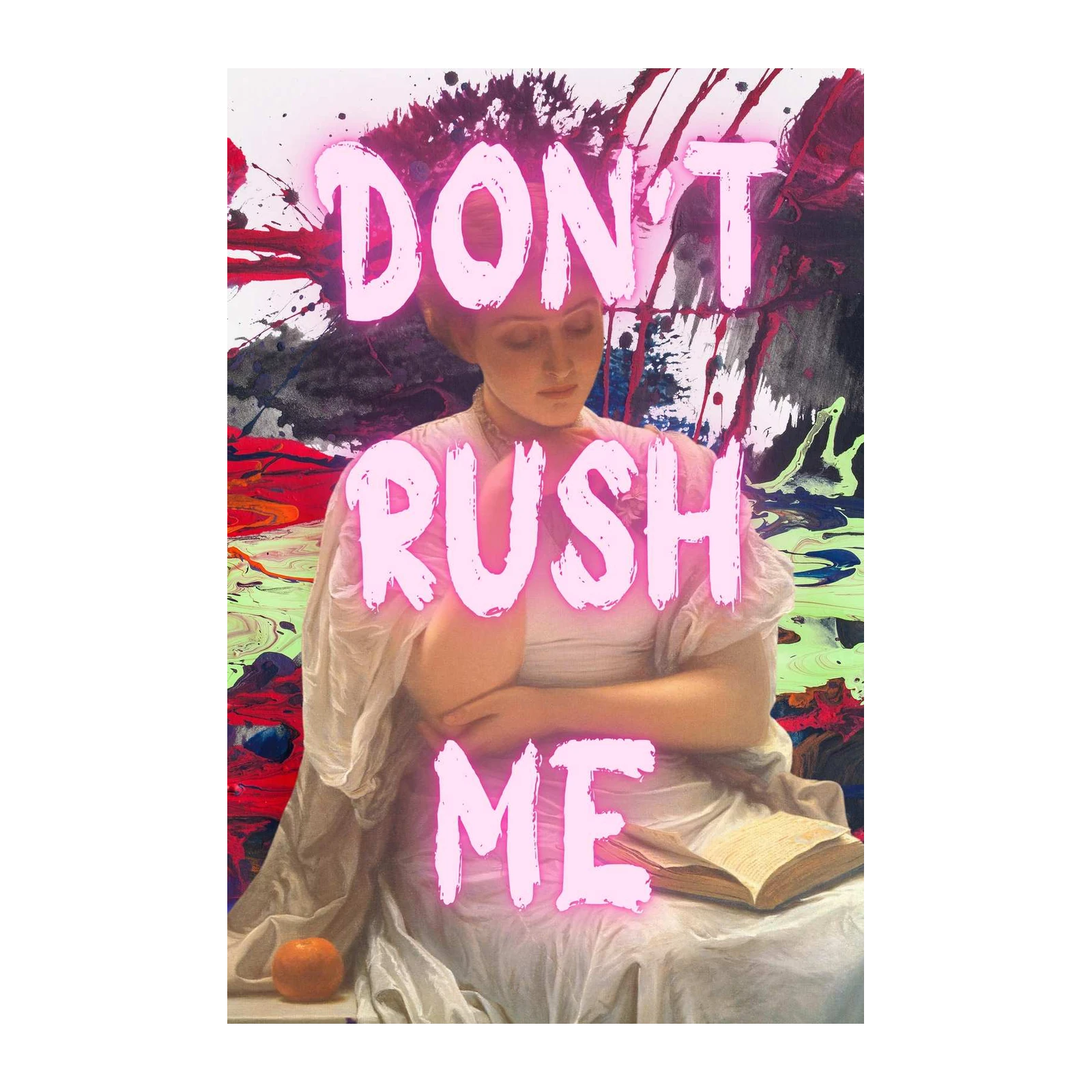 Don't Rush Me Neo-Classical Pop Art Wall Art