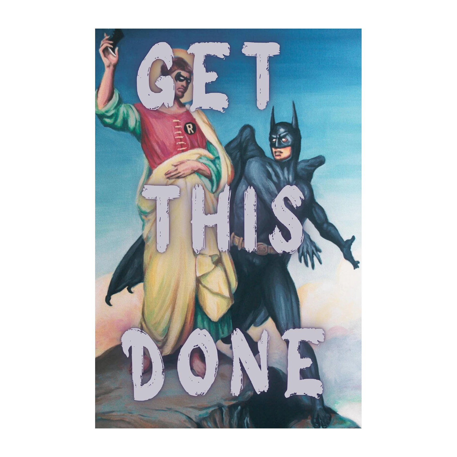 Batman & Robin Get This Done Wall Art