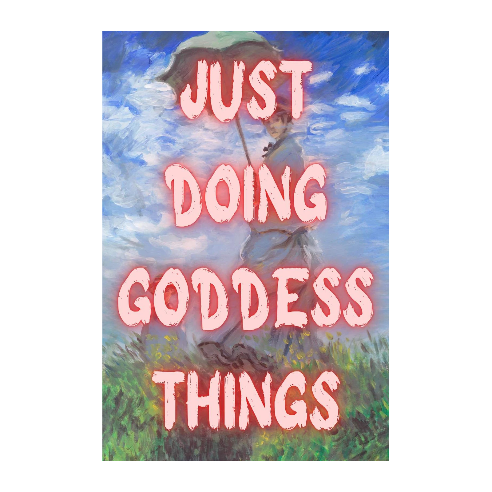 Just Doing Goddess Things Wall Art
