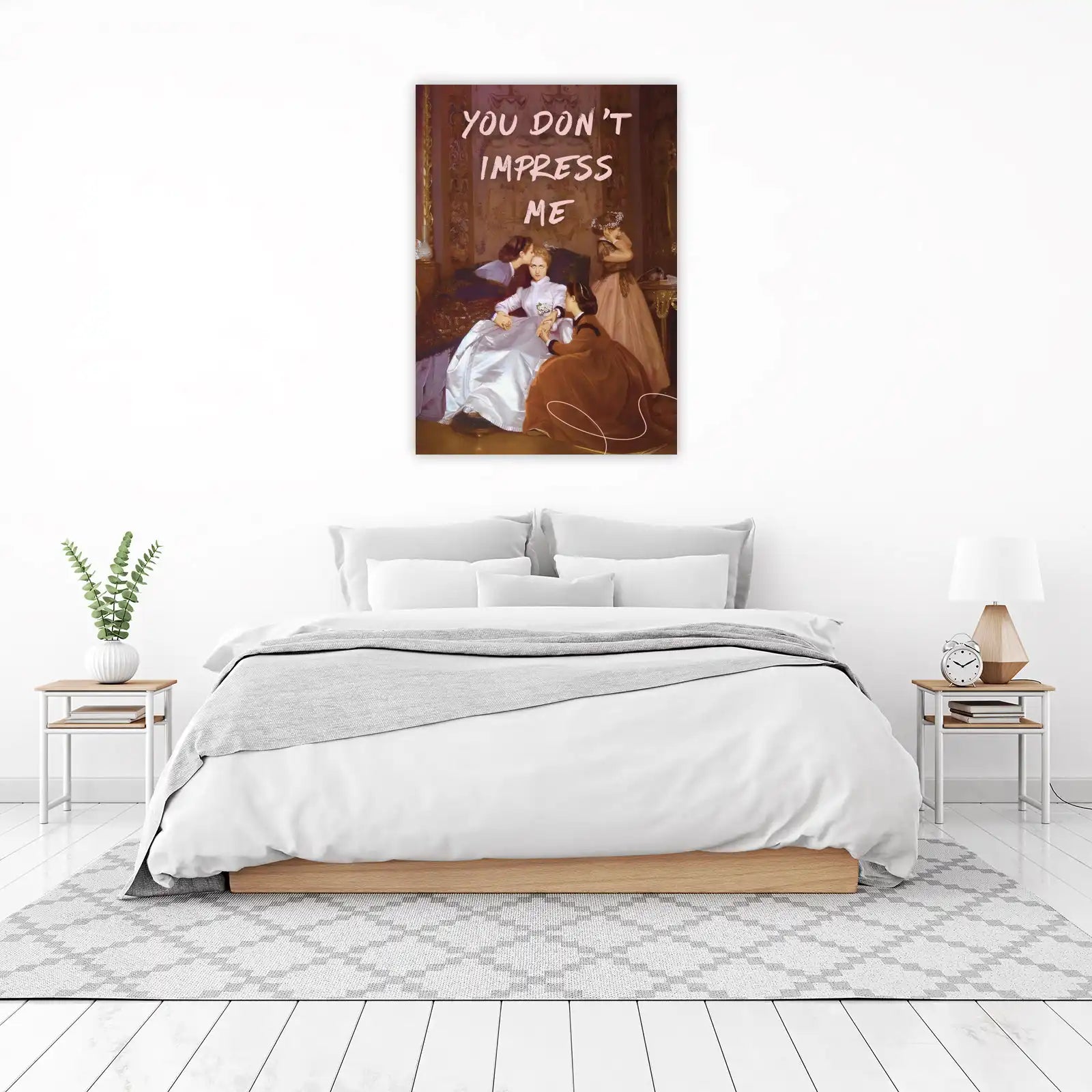 Victorian Statement "You Don't Impress Me" Wall Art