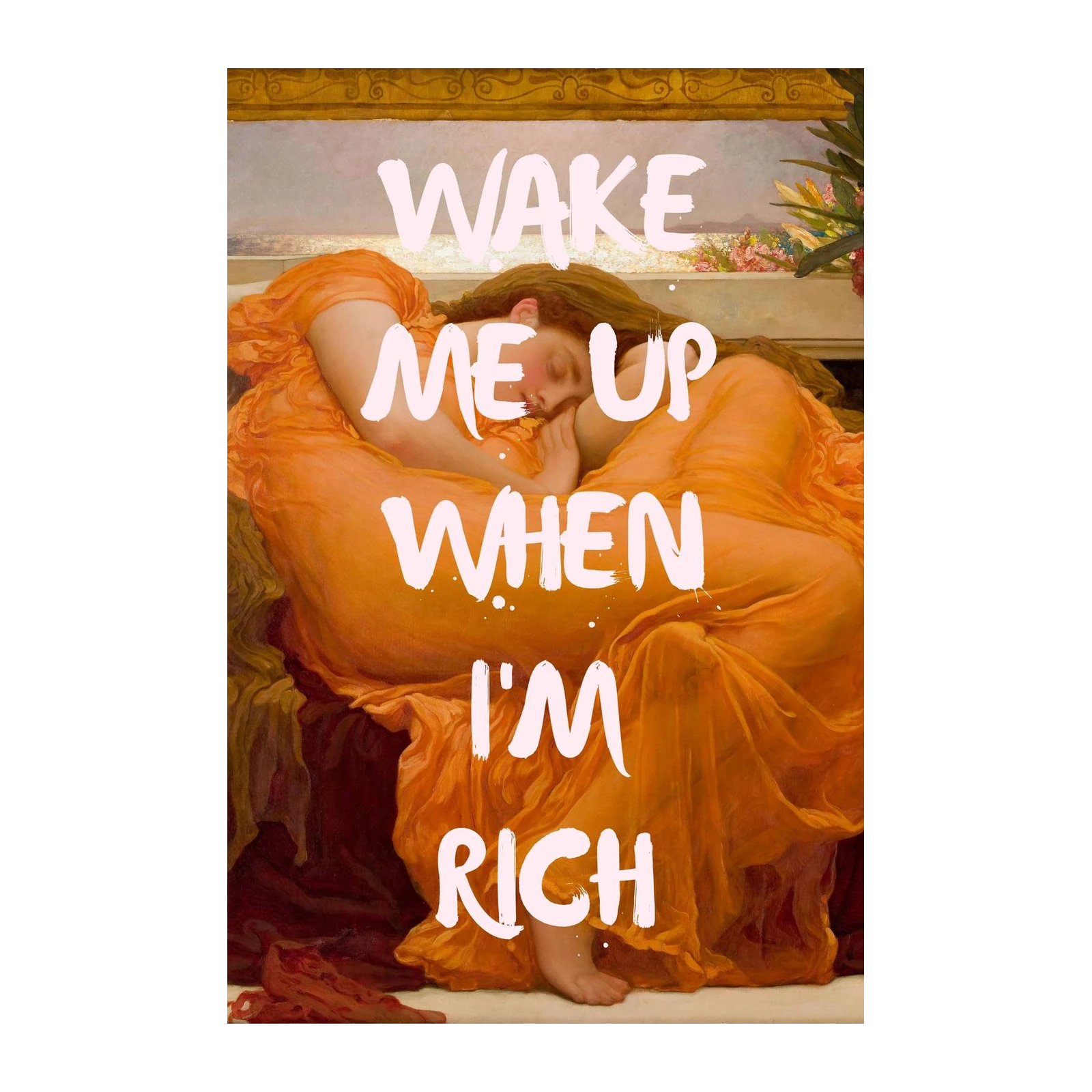 Funny Motivational "Wake Me Up When I'm Rich" Wall Art