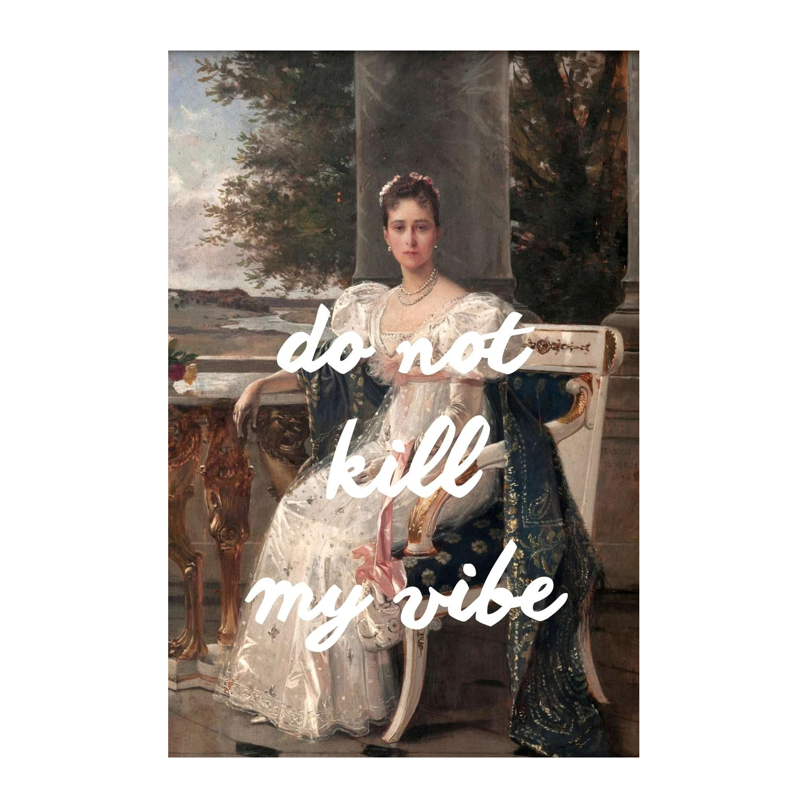 Elegant "Do Not Kill My Vibe" Vintage Portrait Wall Art