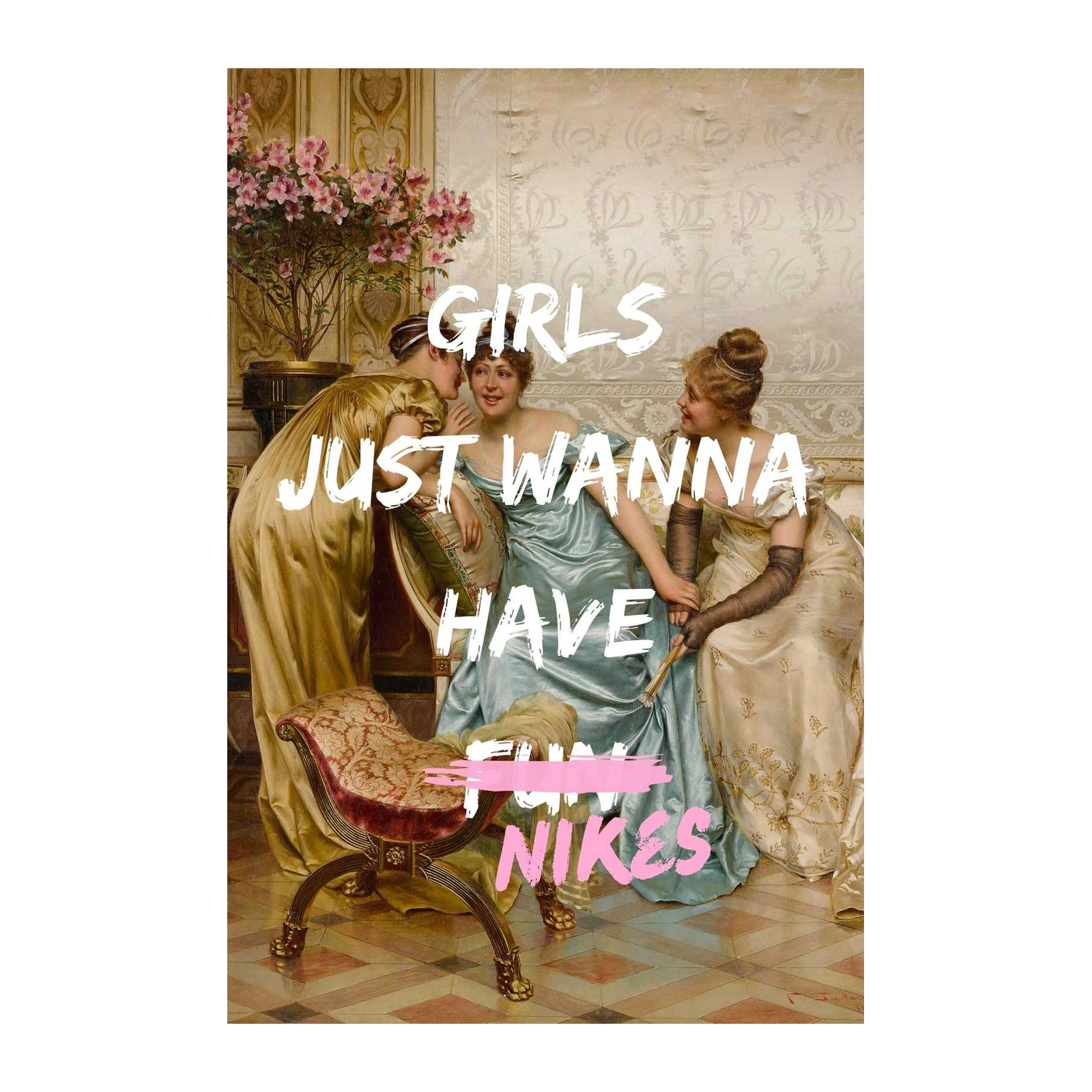 Girls Just Wanna Have Fun Wall Art