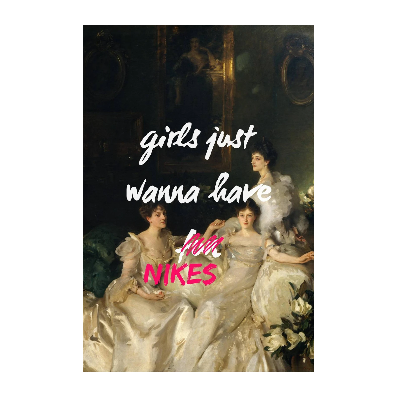 Girls Just Wanna Have Nikes Wall Art