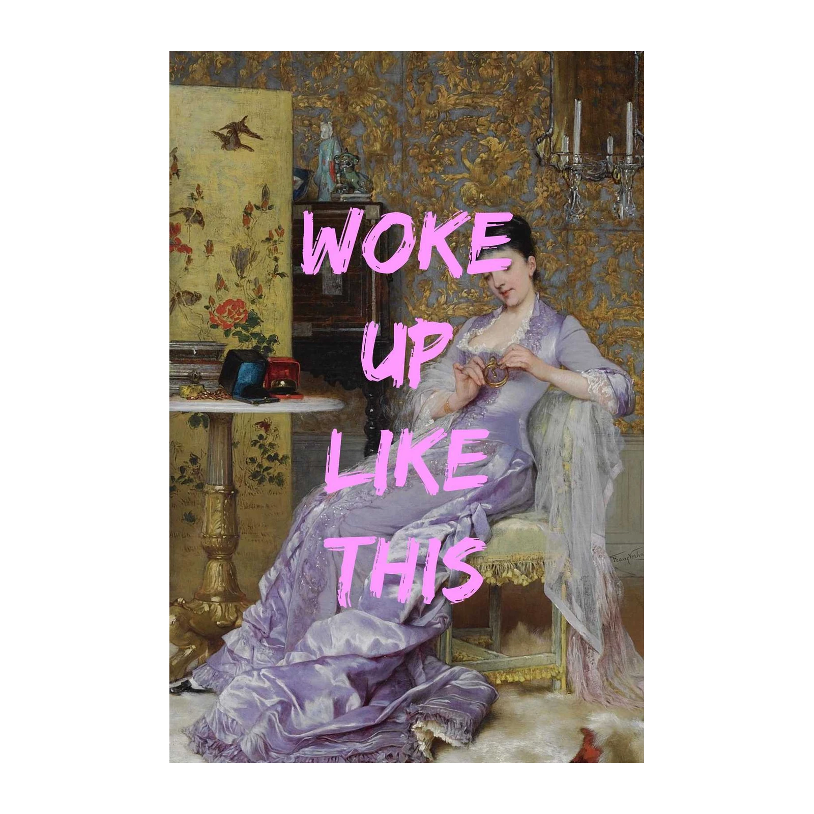Victorian Chic Woke Up Like This Wall Art