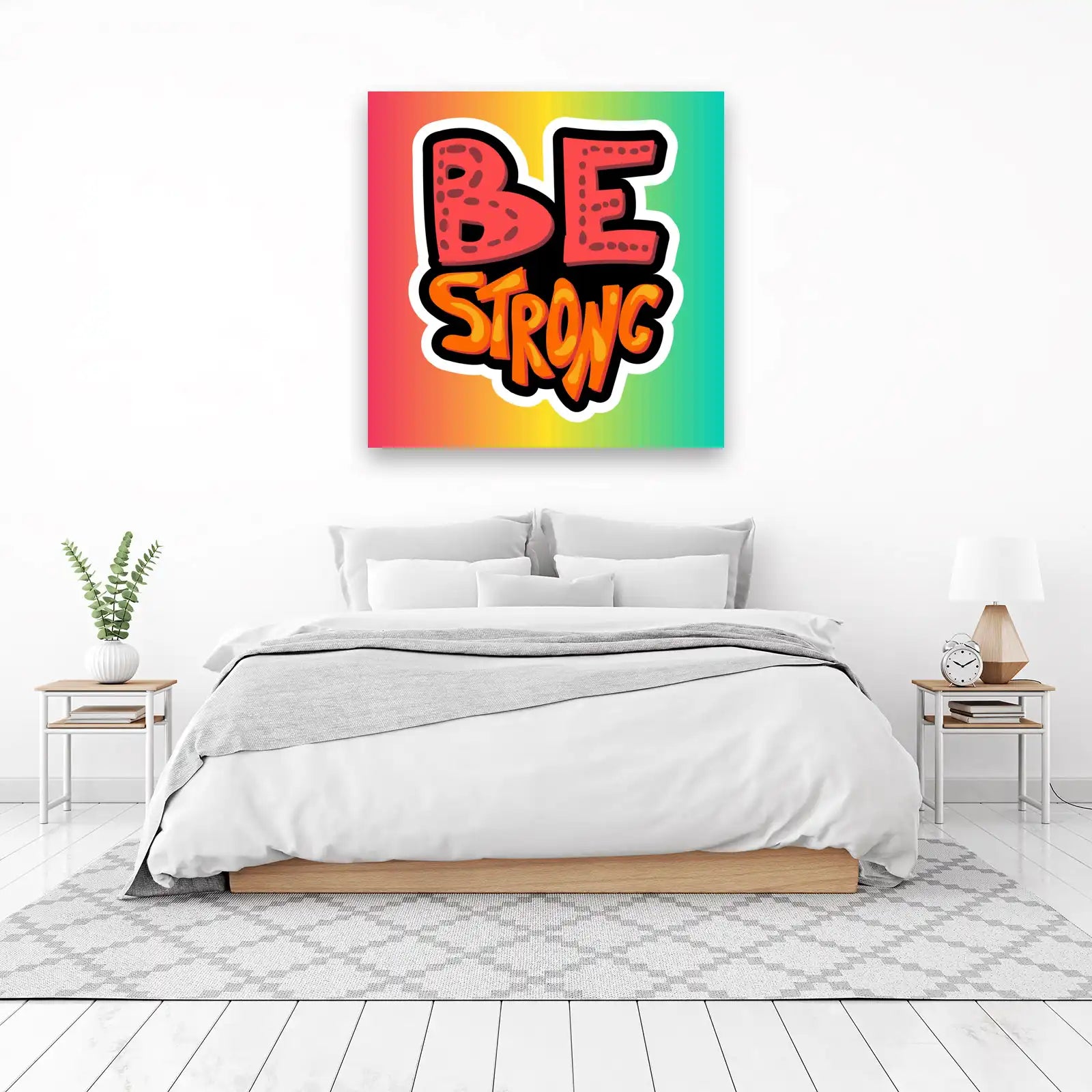 Be Strong Motivational Quote Wall Art
