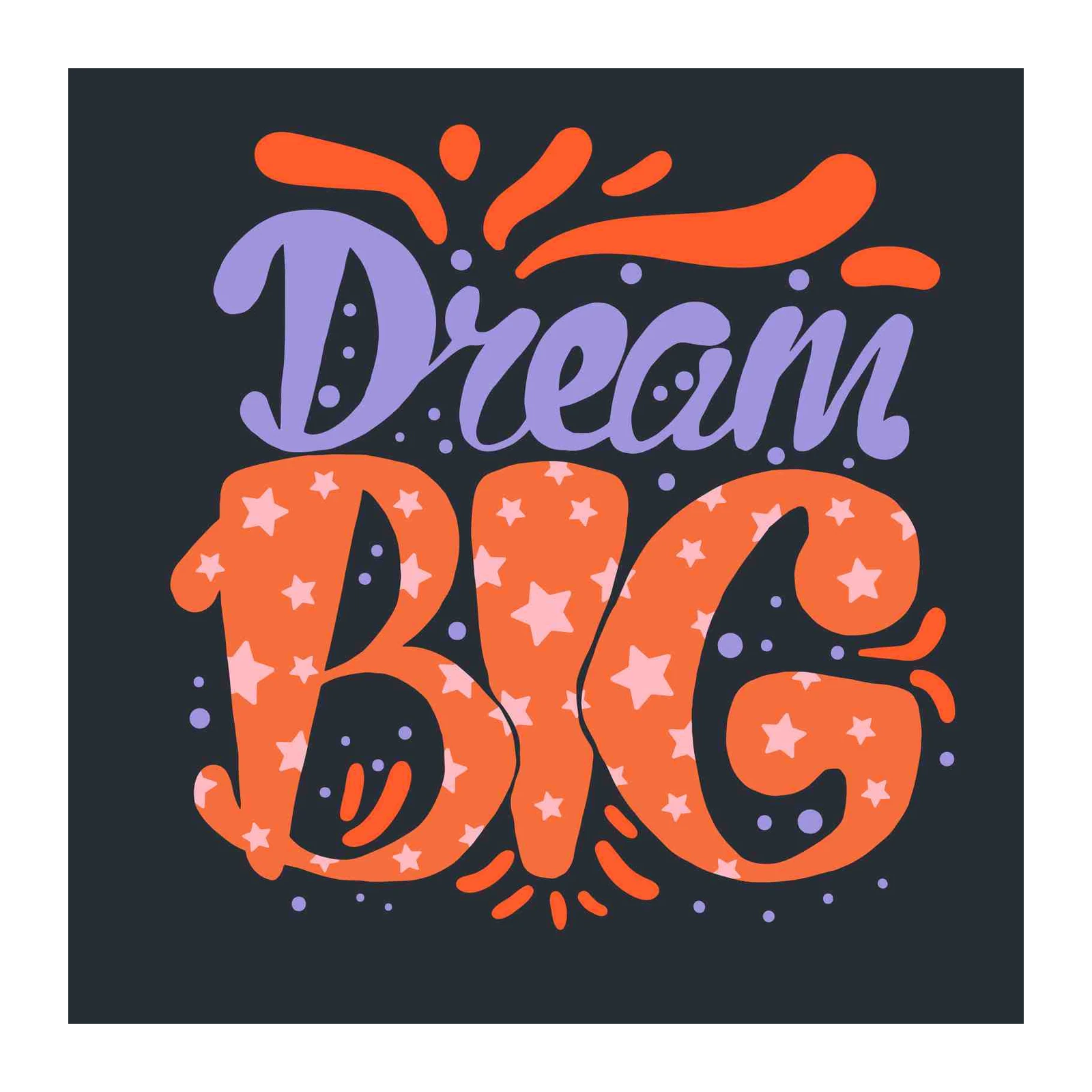 Dream Big Inspirational Typography Wall Art