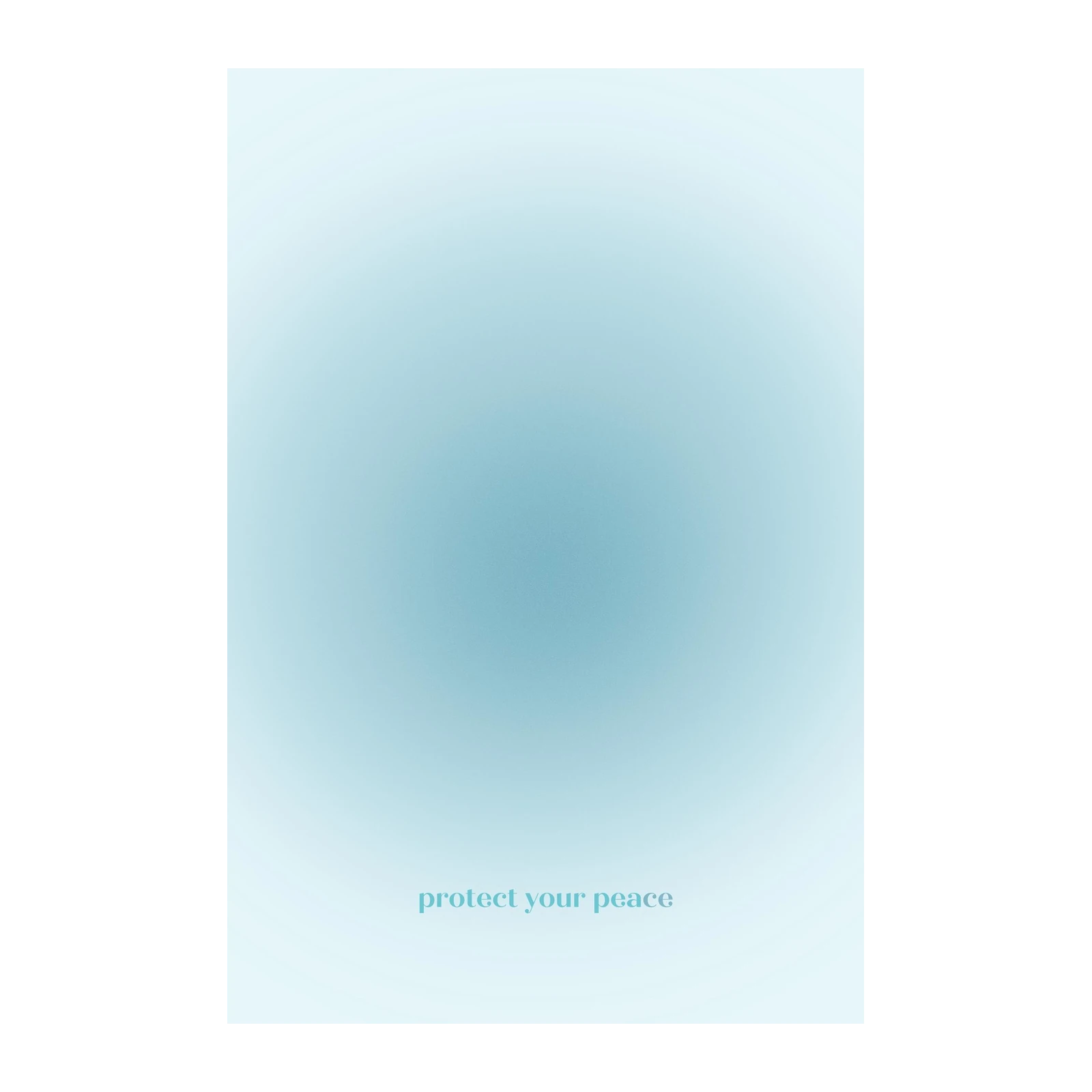 Serene Blue Gradient "Protect Your Peace" Wall Art
