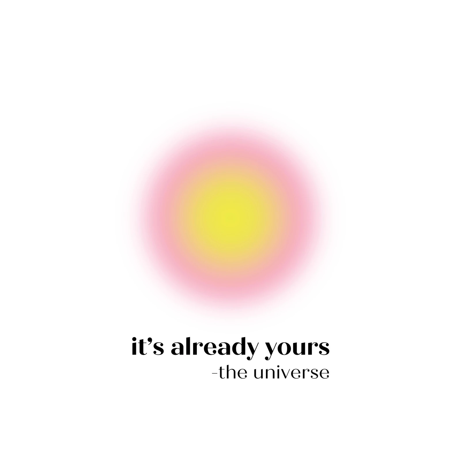Aura Gradient "It's Already Yours" Wall Art
