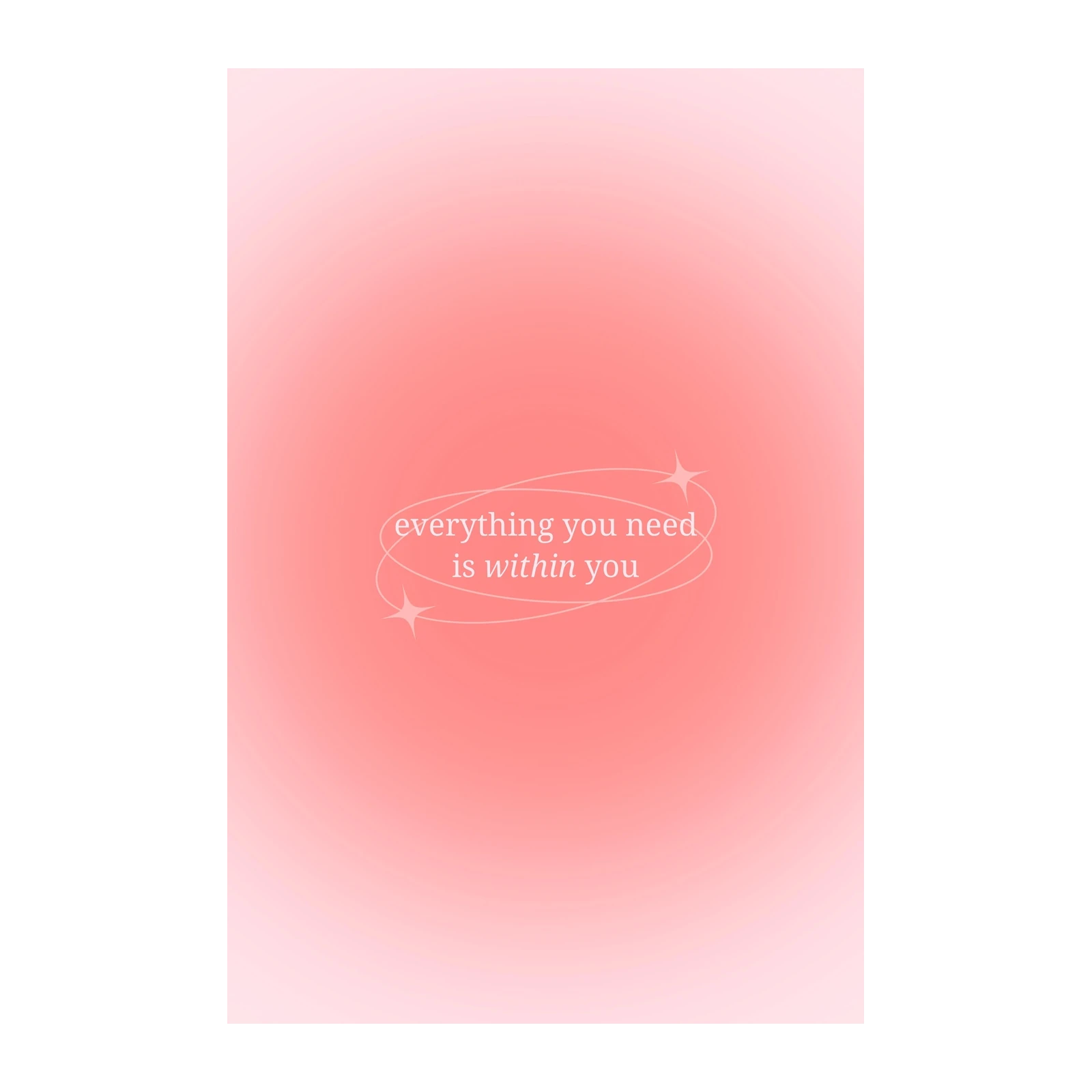Inspirational Quote 'Everything You Need' Wall Art