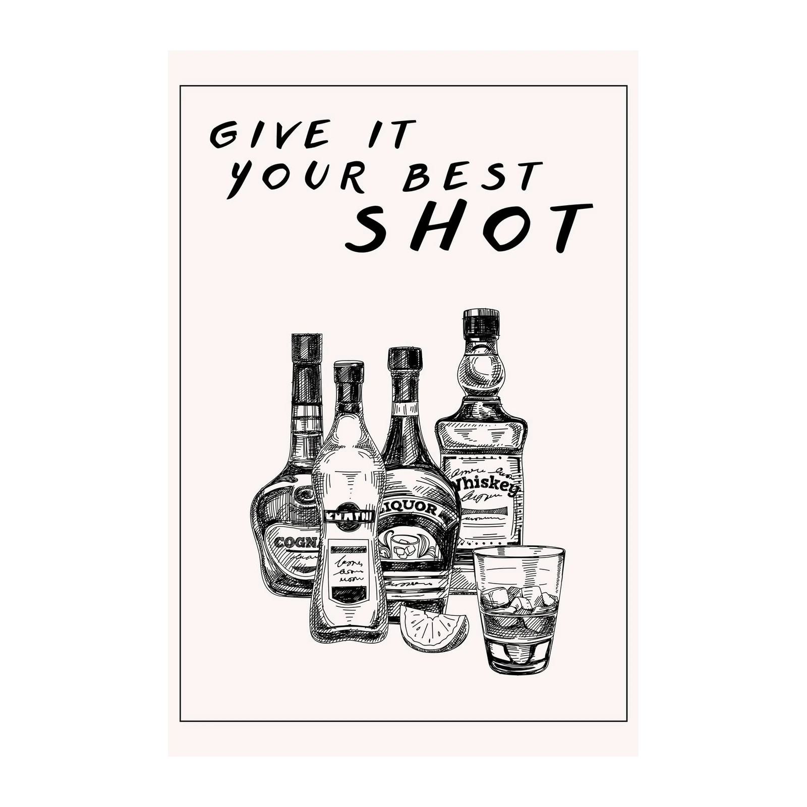 Give It Your Best Shot Vintage Liquor Wall Art