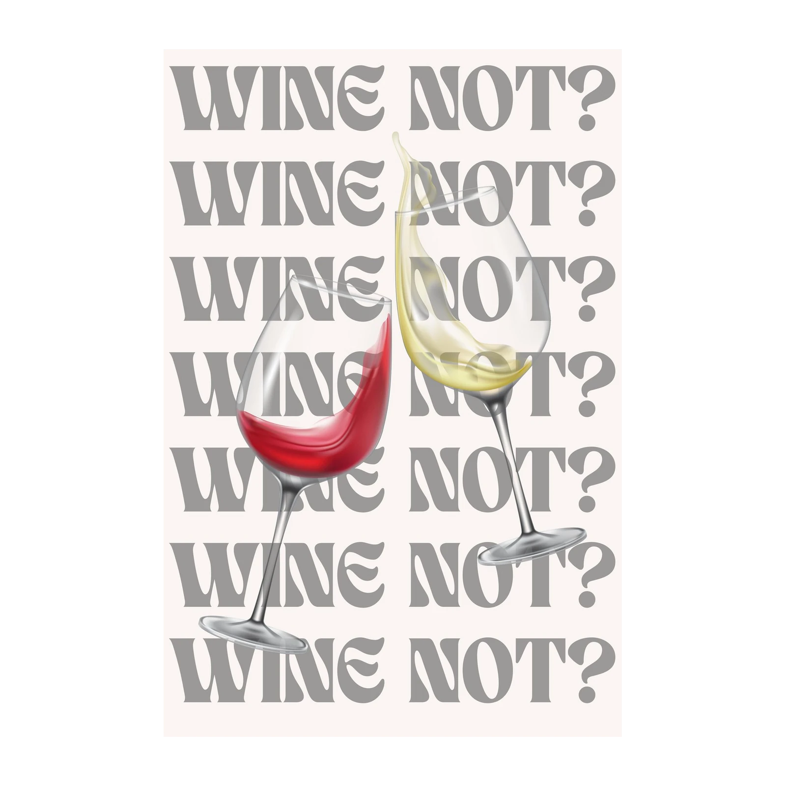 Wine Not? Red & White Wine Toast Wall Art