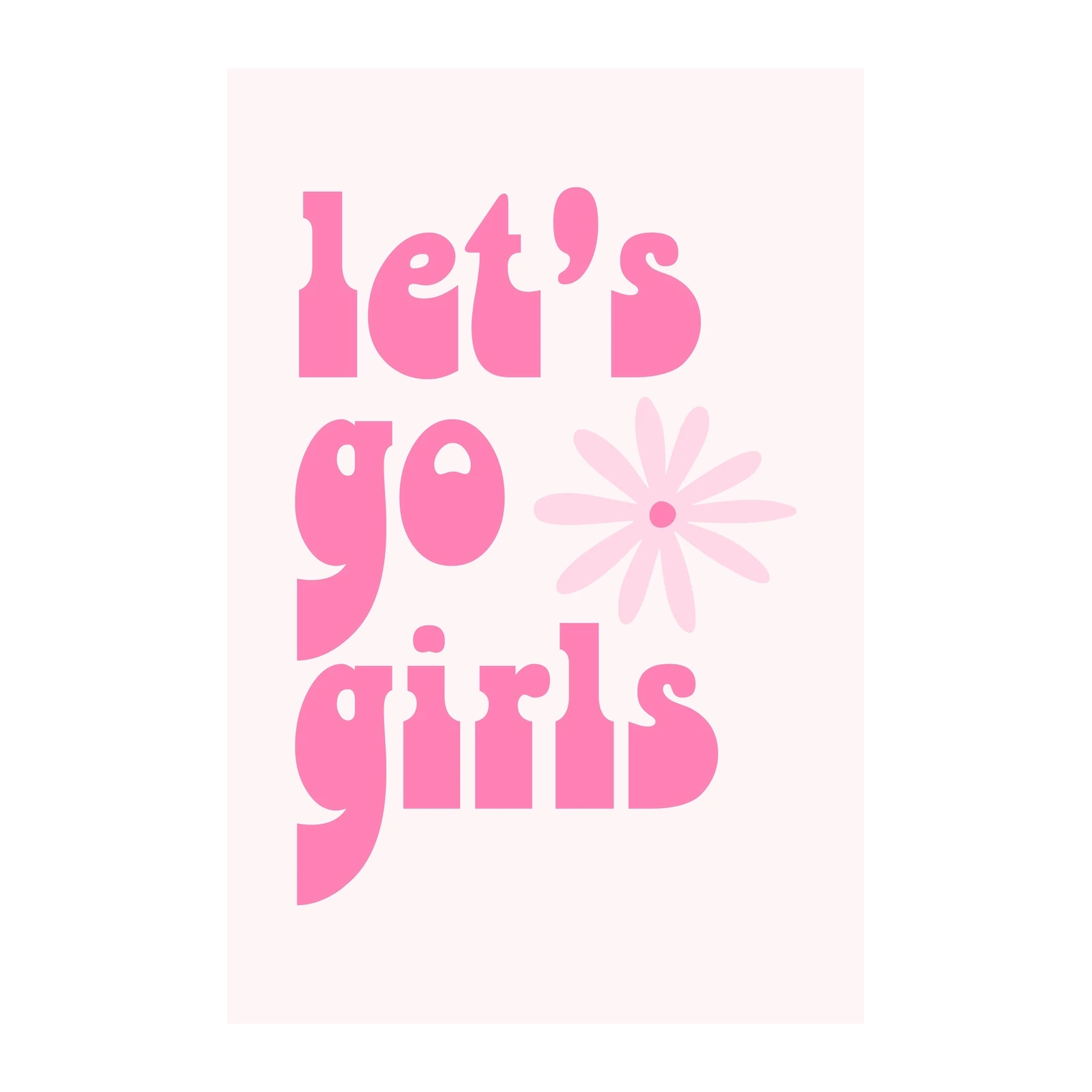 Let's Go Girls Retro Floral Wall Art