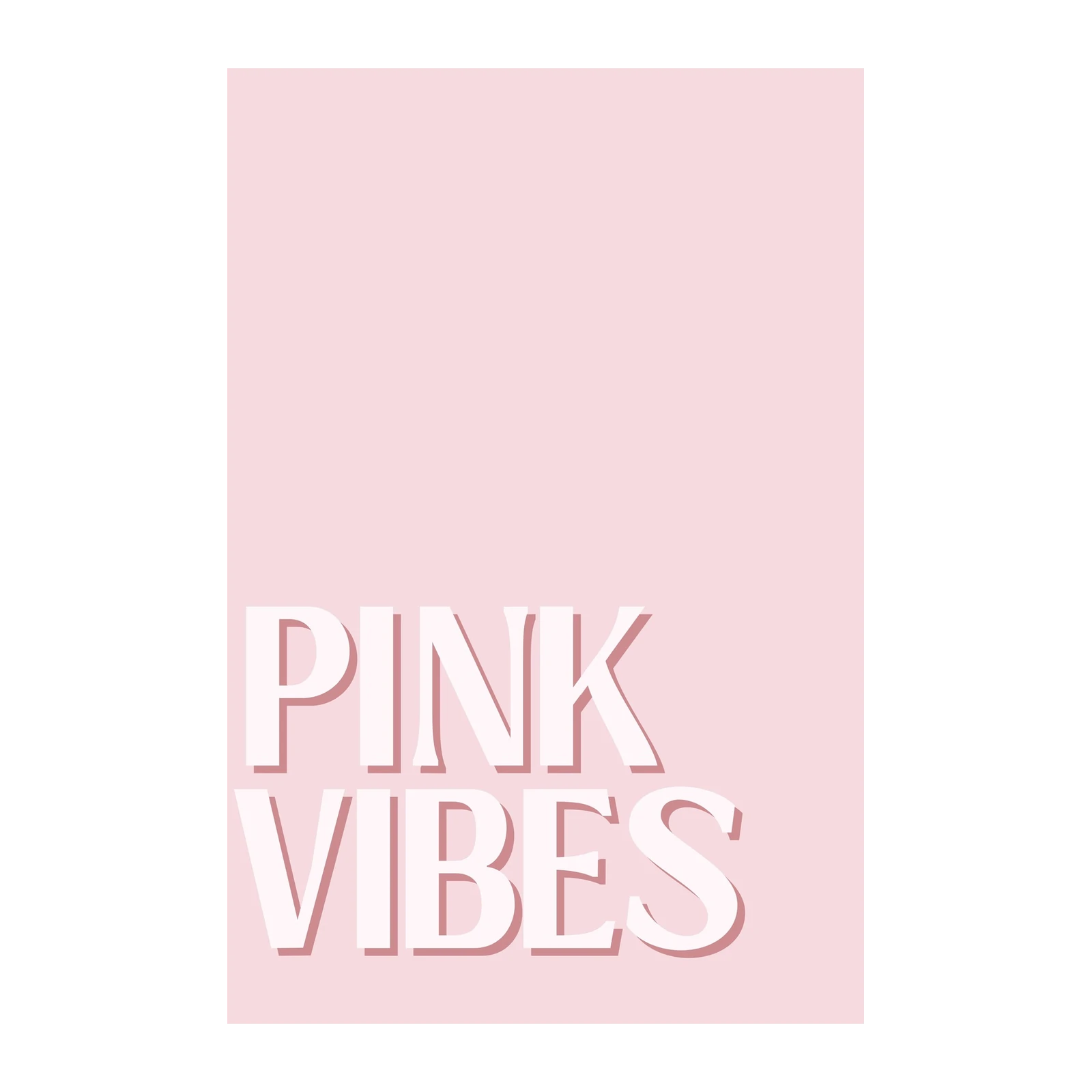 Pink Vibes Typography Wall Art