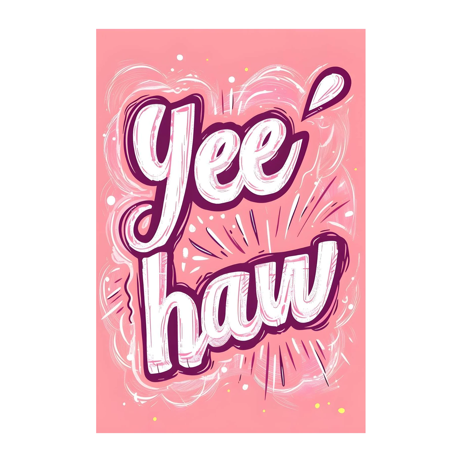 Yee Haw Fun Typography Wall Art