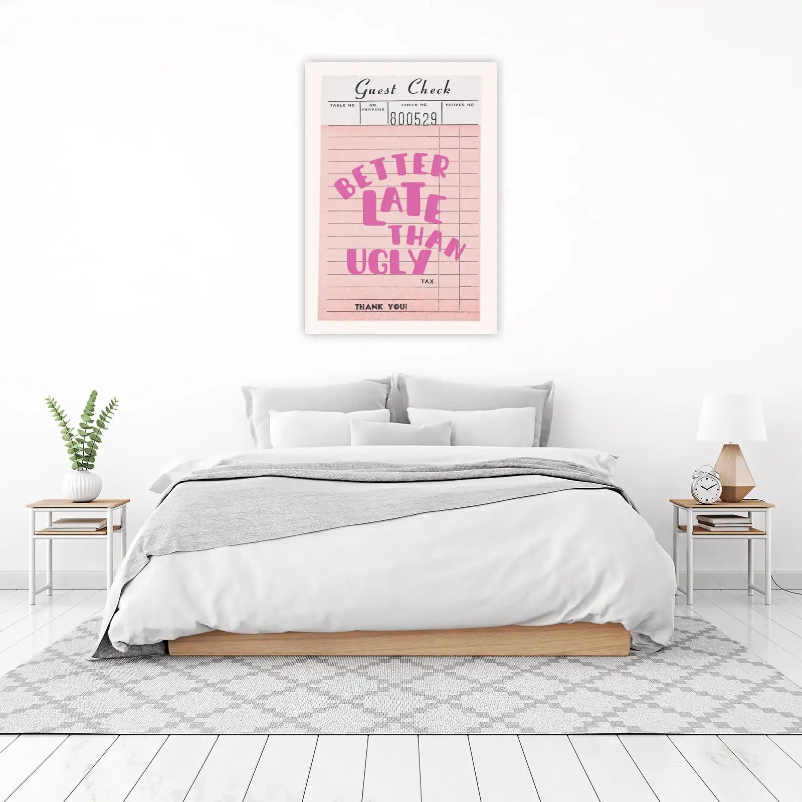 Better Late Than Ugly Pink Guest Check Wall Art