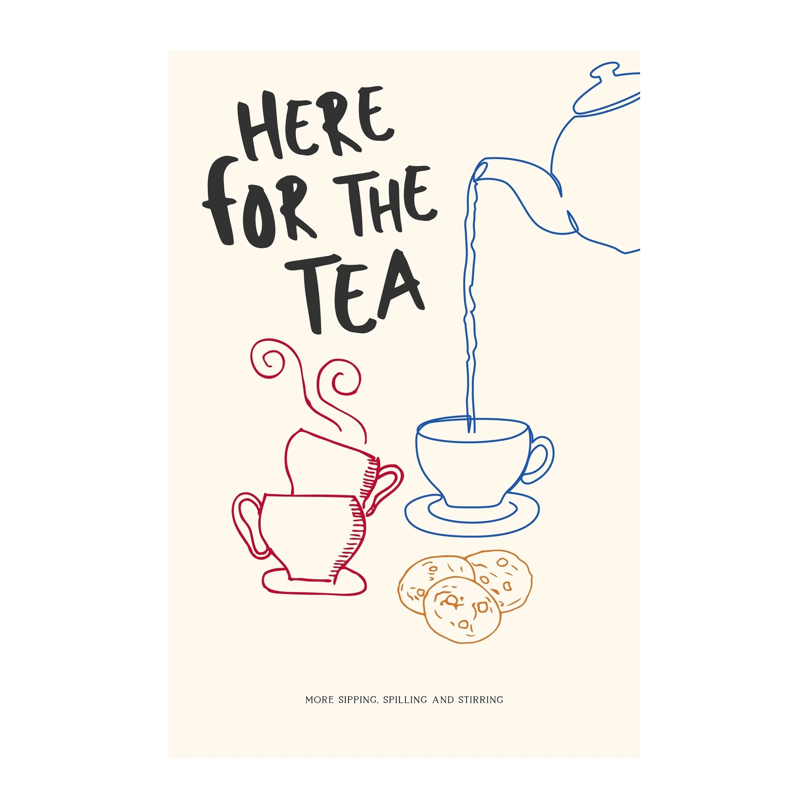 Here For The Tea Minimalist Wall Art