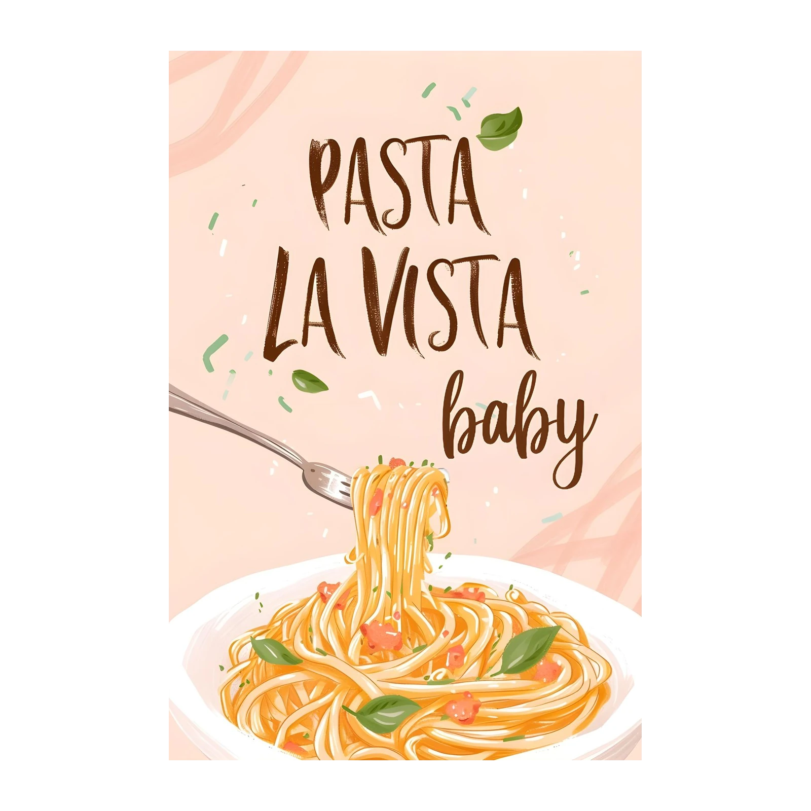 Pasta La Vista Baby Kitchen Art Wall Art