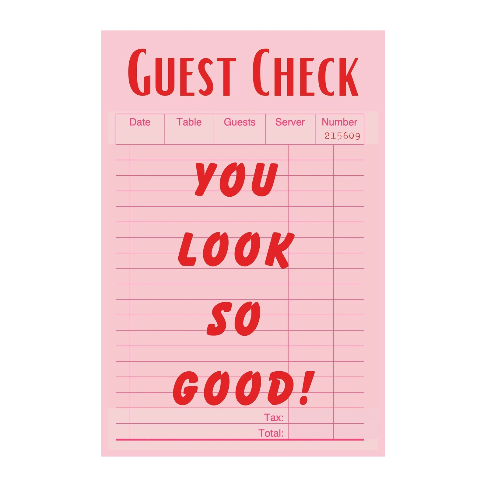 You Look So Good! Red Typography Wall Art