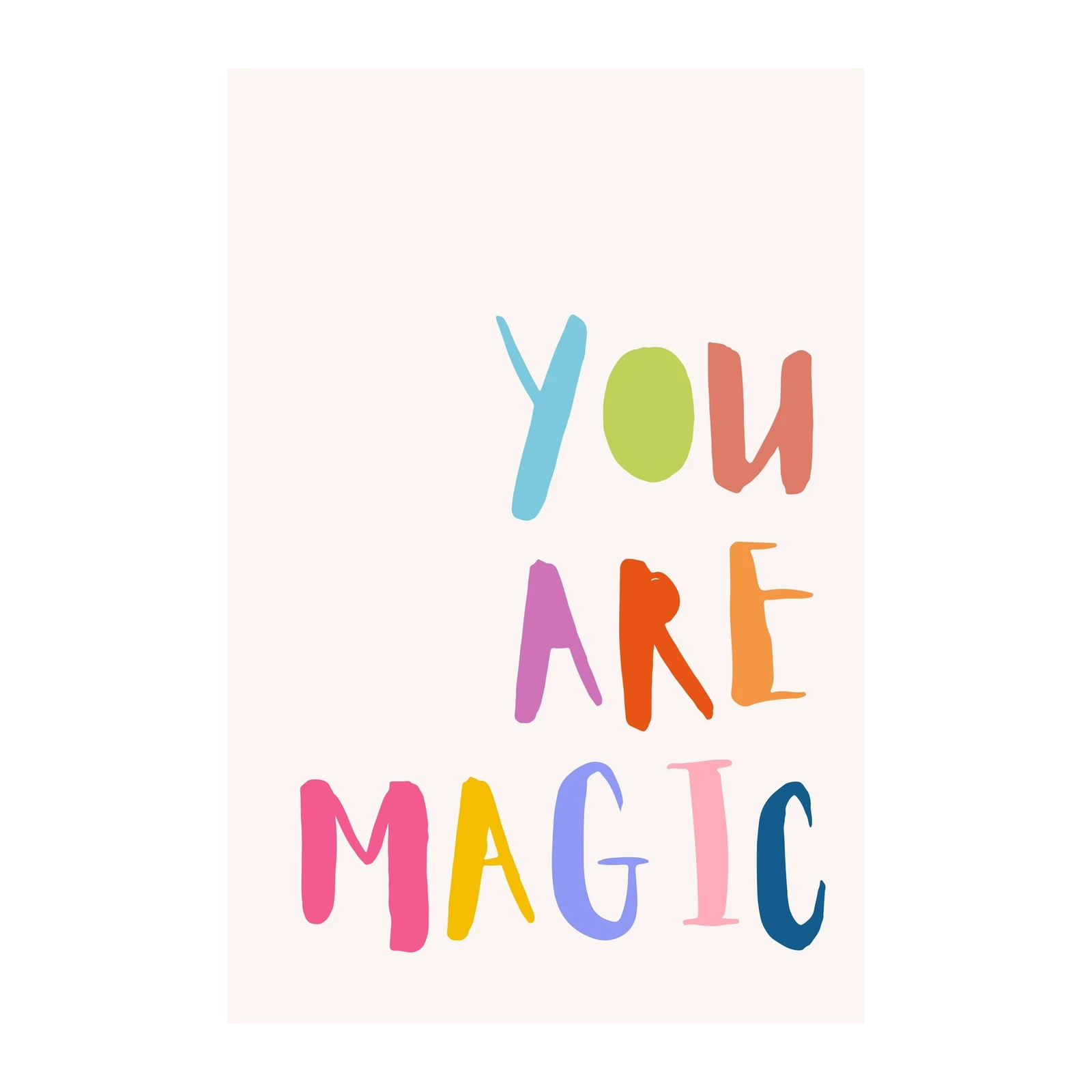 You Are Magic Colorful Typography Wall Art