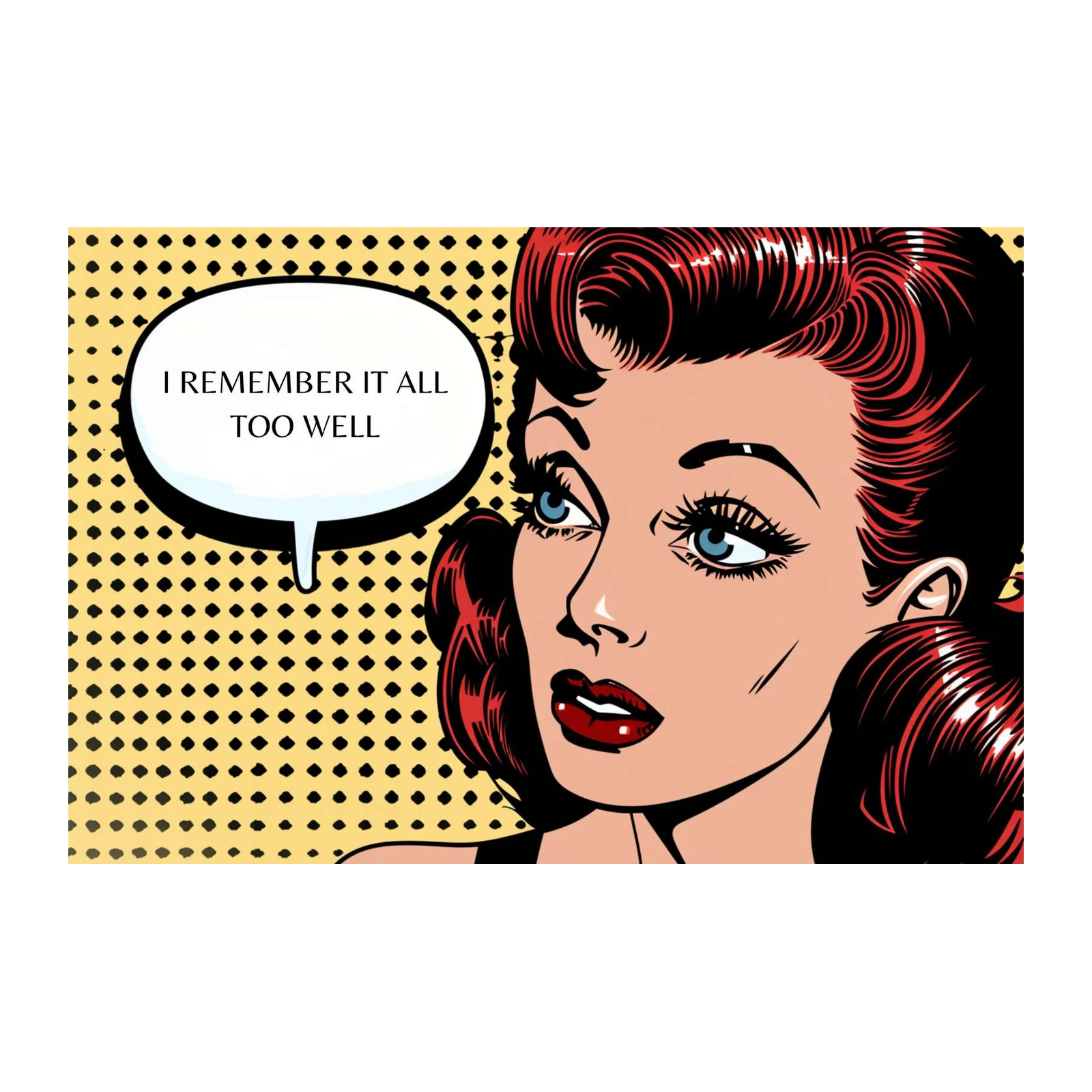 Retro Pop Art Woman "Too Well" Wall Art