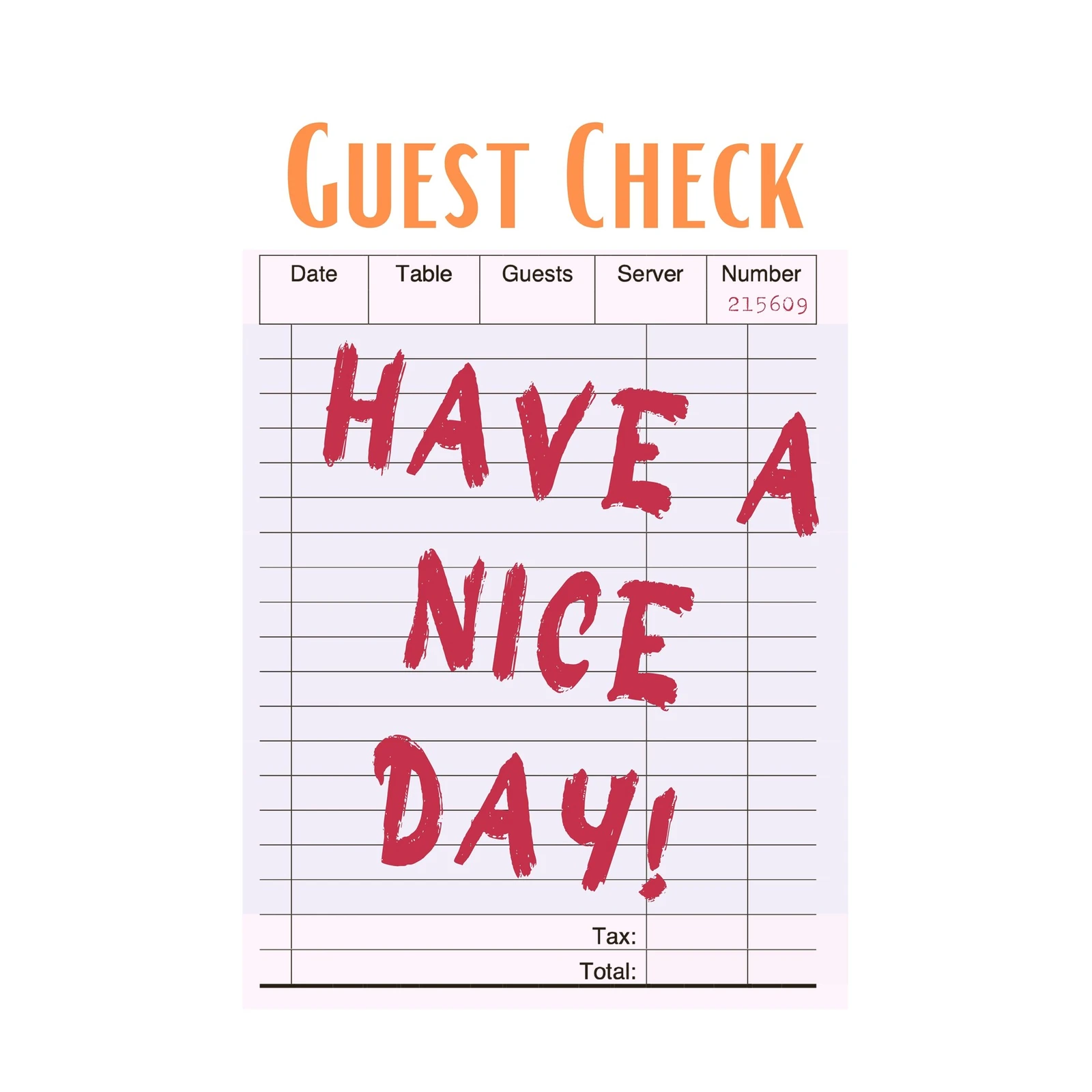 Guest Check "Have A Nice Day!" Wall Art