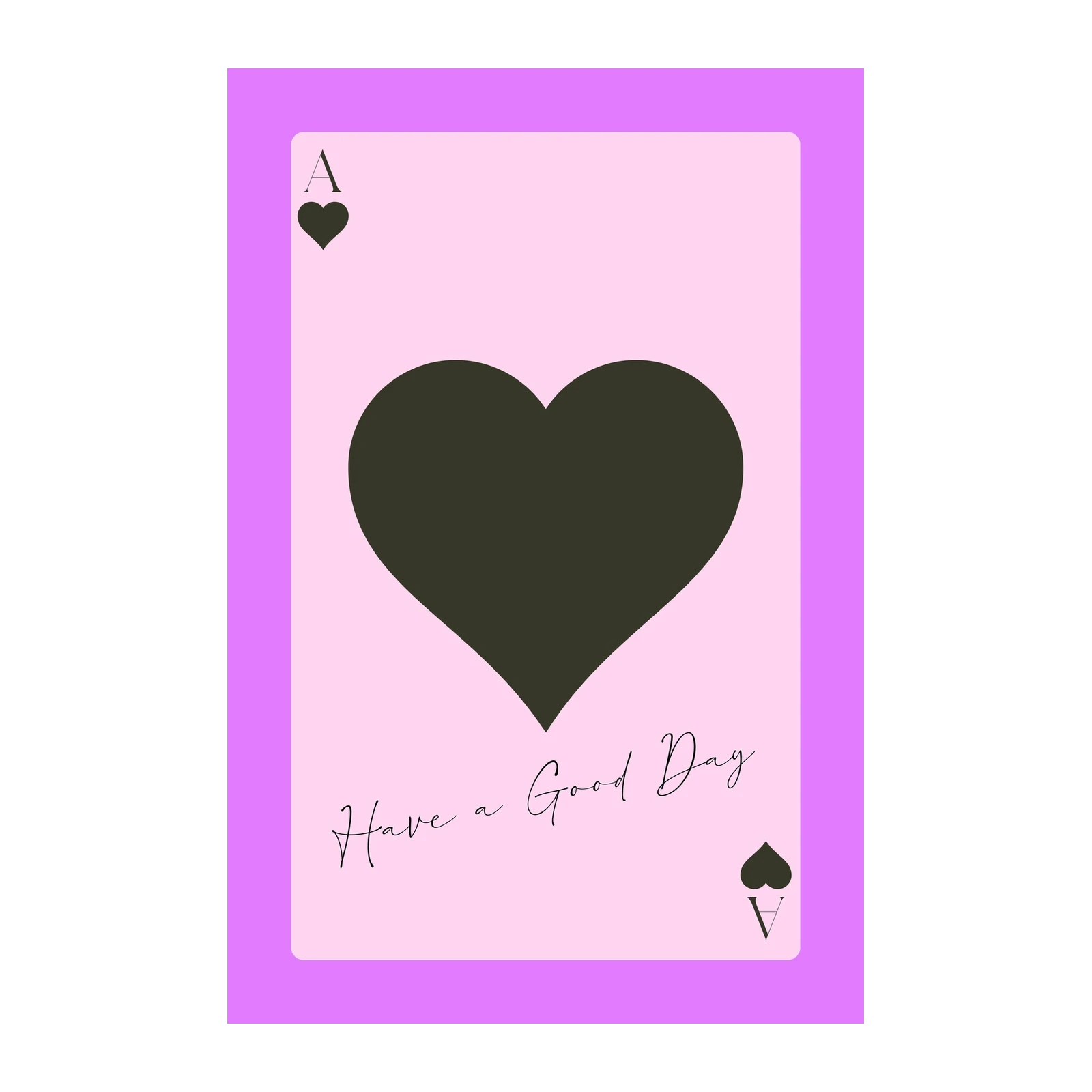 Ace of Hearts "Have a Good Day" Wall Art