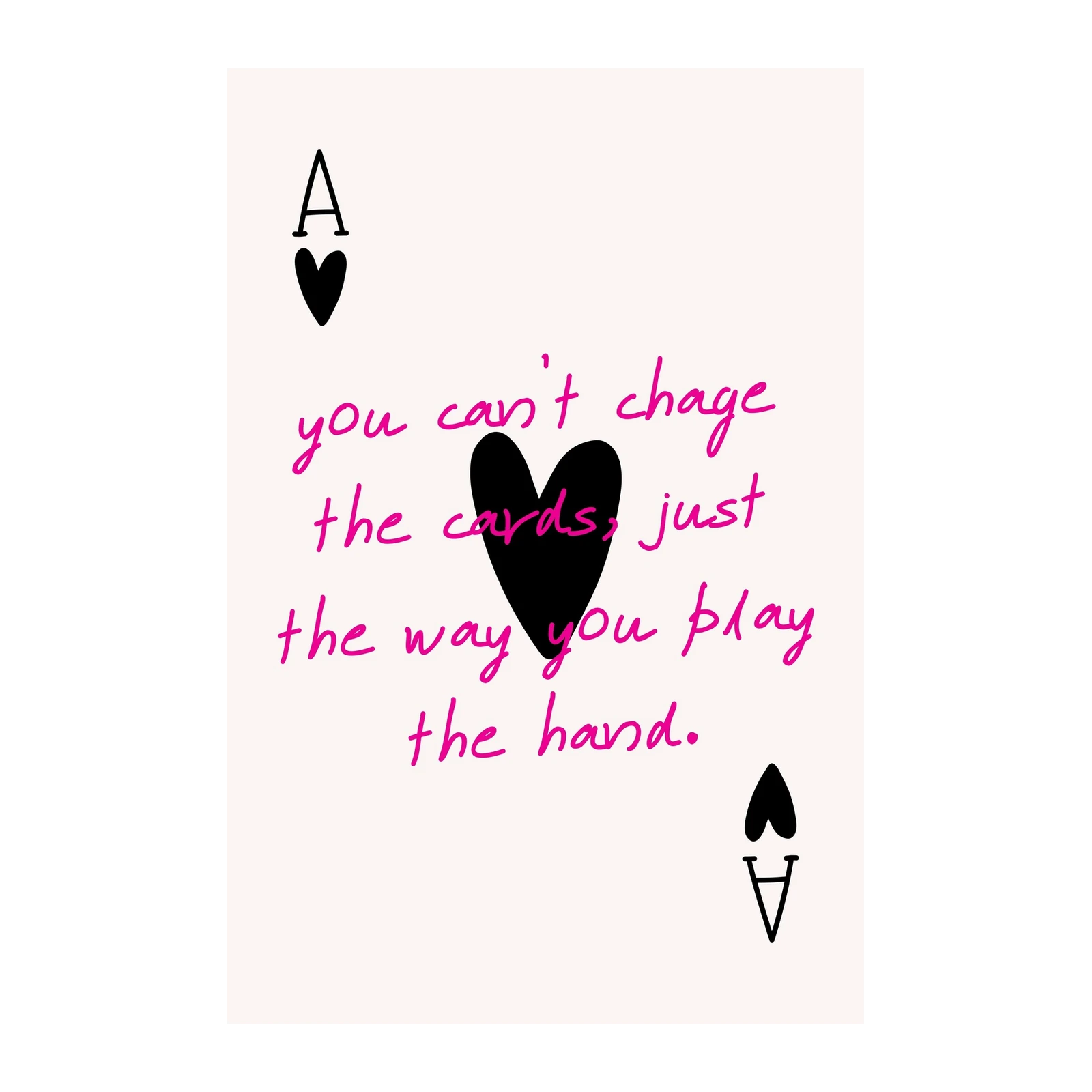 Inspirational Ace of Hearts Quote Wall Art