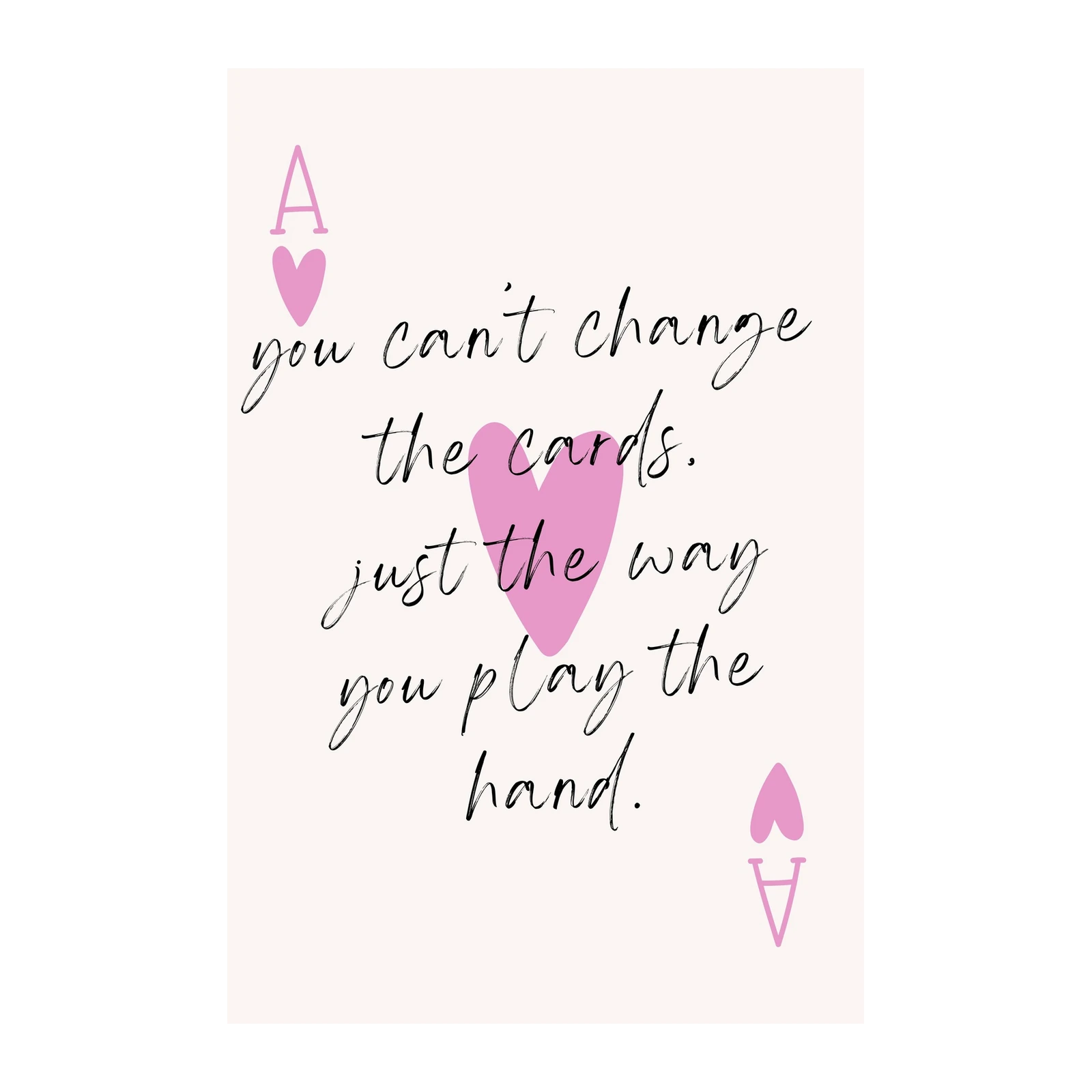 Ace of Hearts Motivational Quote Wall Art